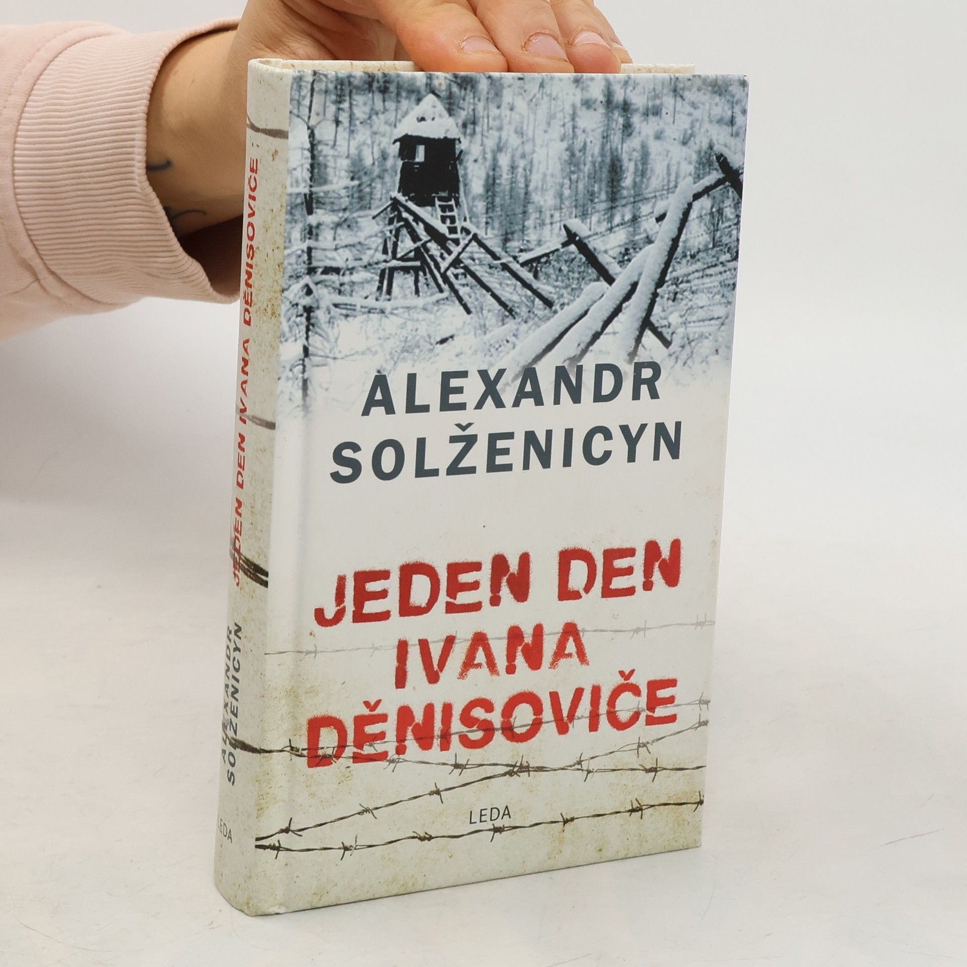 Alexandr Isajevič Solženicyn Jeden den Ivana Děnisoviče