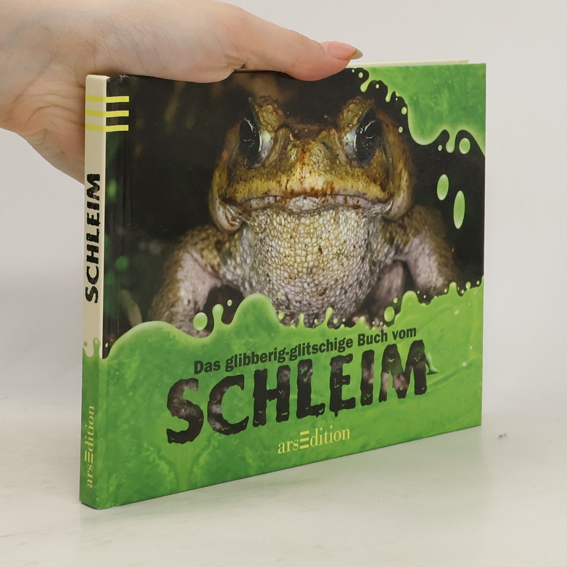 Clint Twist Das glibberig-glitschige Buch vom Schleim