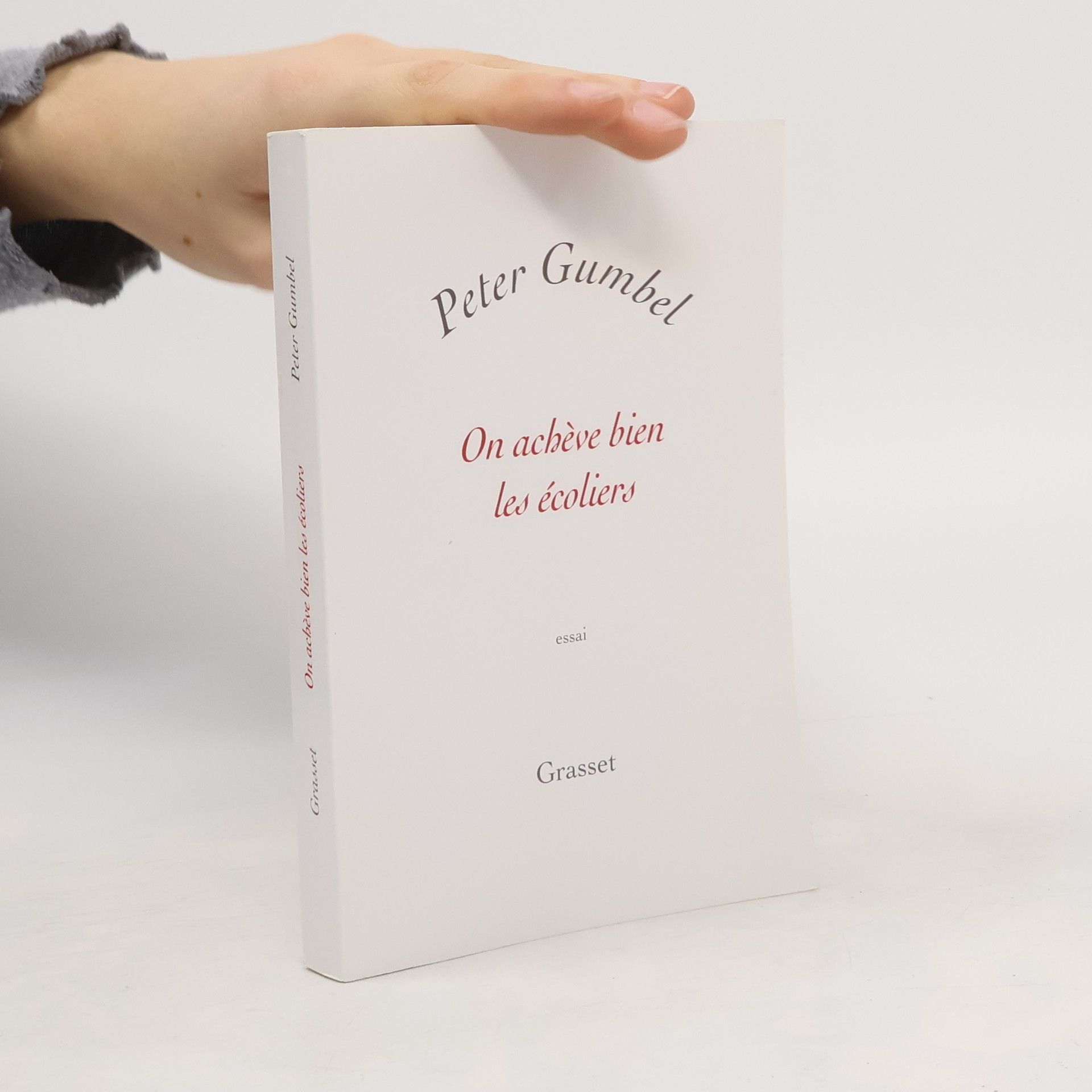 Peter Gumbel On Achève Bien Les Écoliers