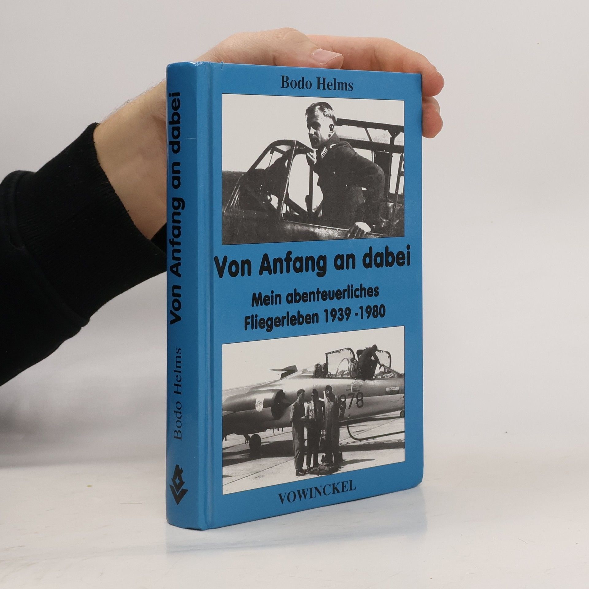 Bodo Helms Von Anfang an dabei