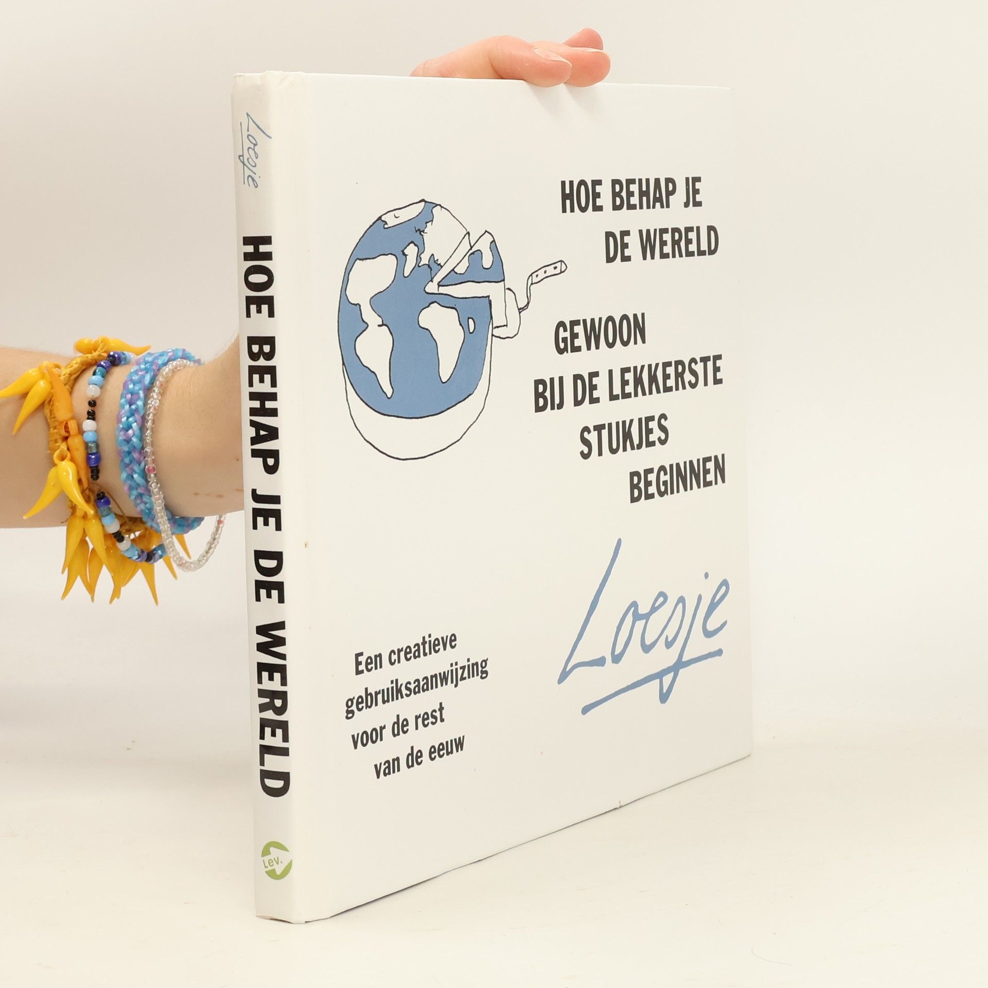 Loesje Hoe behap je de wereld