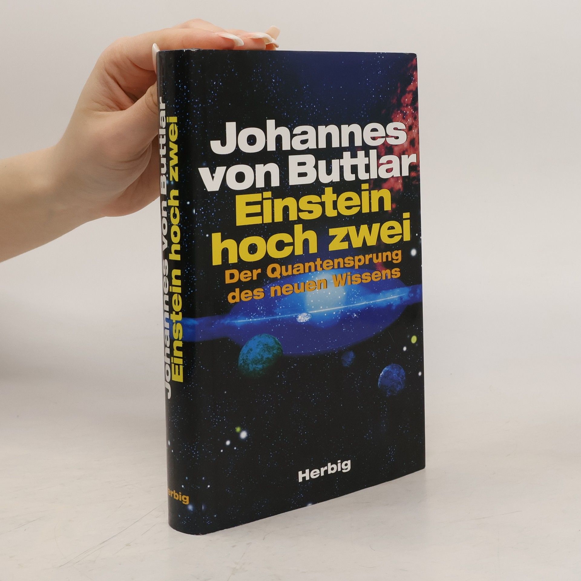 Johannes von Buttlar Einstein hoch zwei