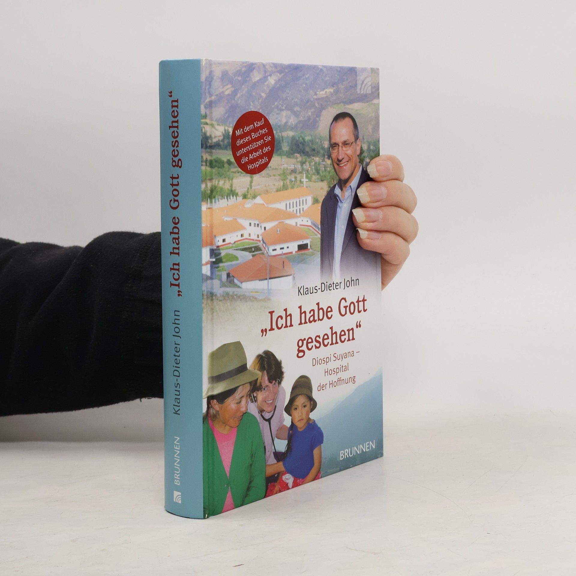 Klaus Dieter John "Ich habe Gott gesehen"