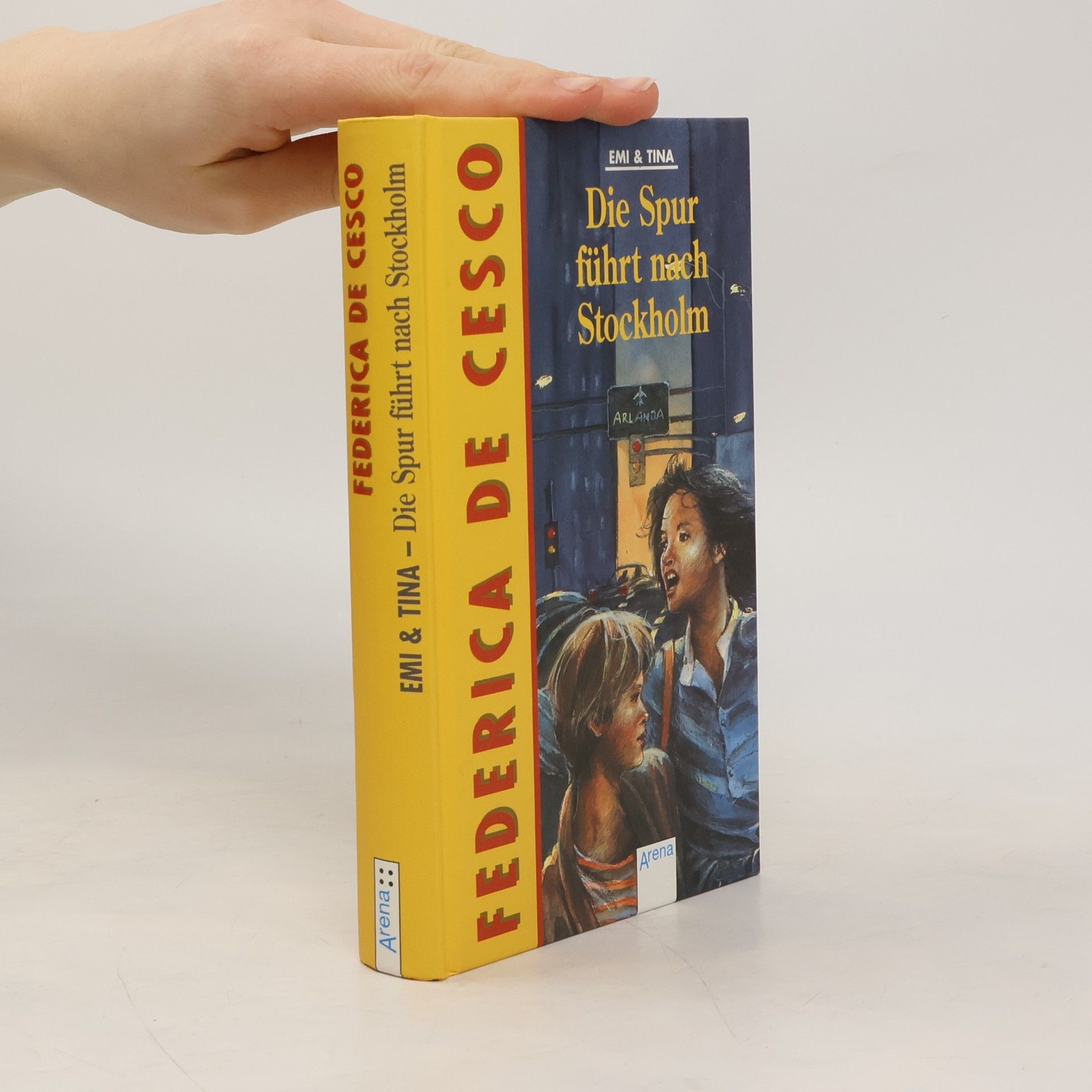Federica de Cesco Emi & Tina: Die Spur führt nach Stockholm