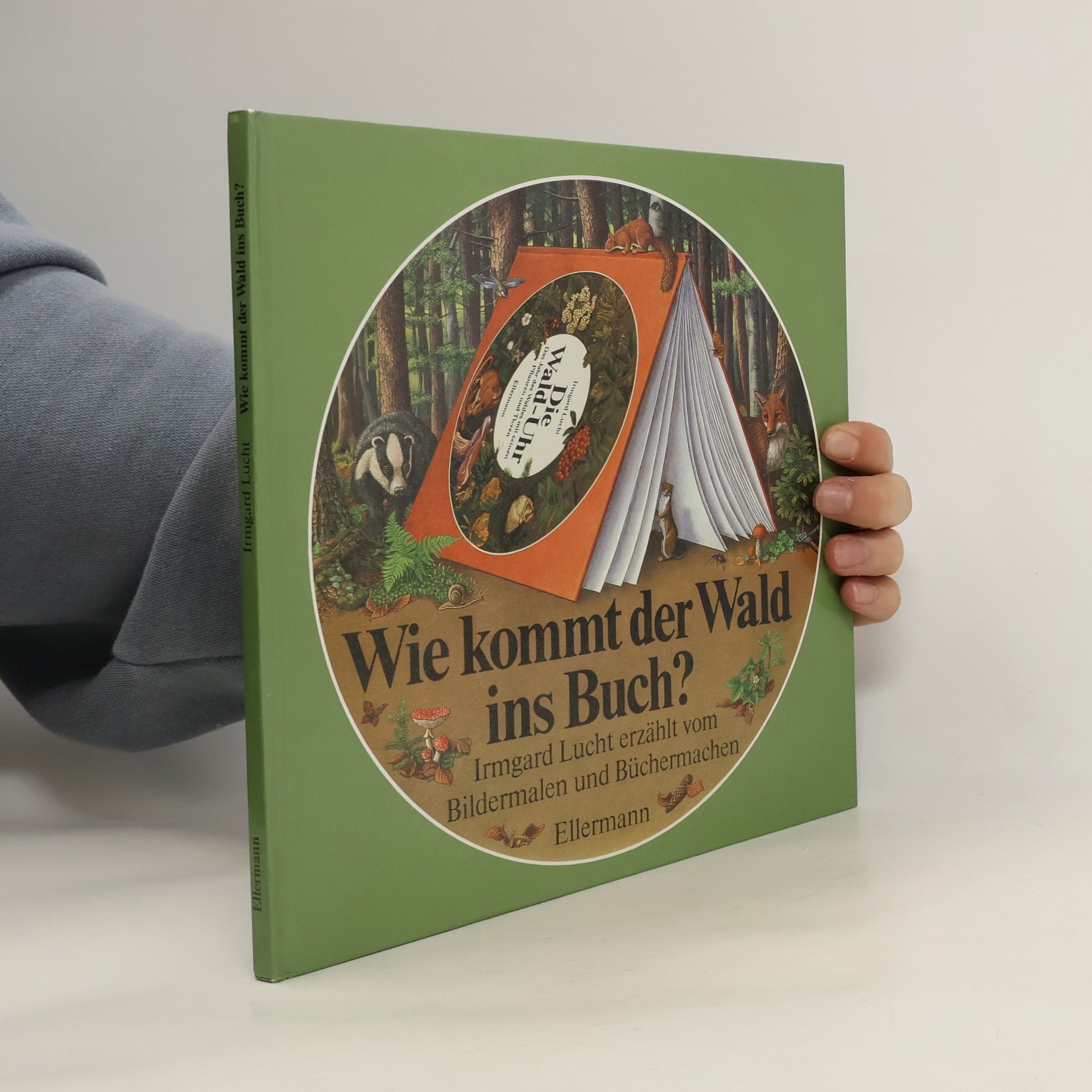 Wie kommt der Wald ins Buch? Von der Idee, ein Sachbilderbuch zu machen