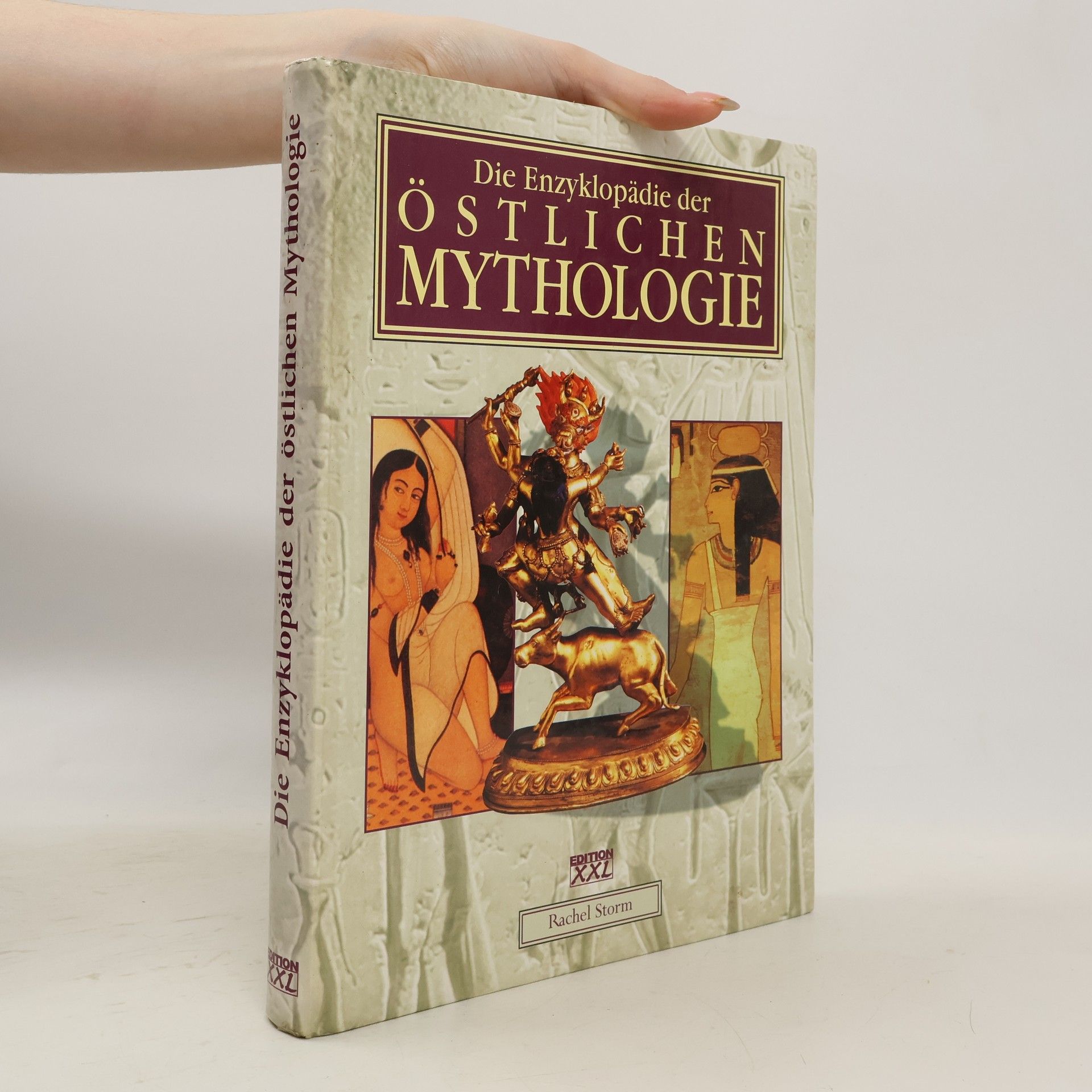 Rachel Storm Die Enzyklopädie der östlichen Mythologie