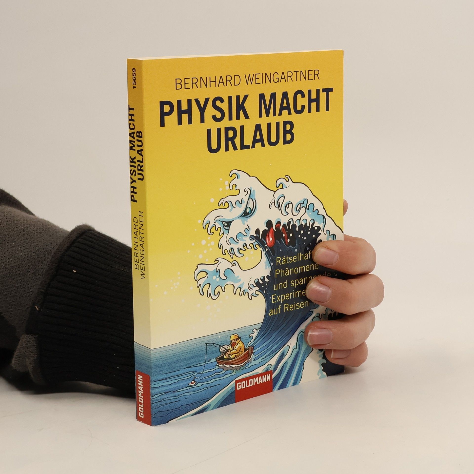 Bernhard Weingartner Physik macht Urlaub