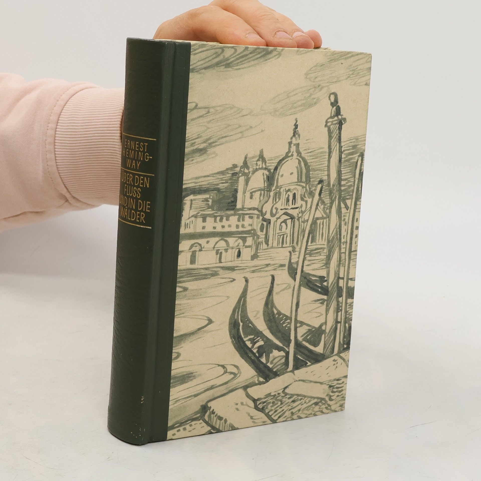 Ernest Hemingway Über den Fluss und in die Wälder