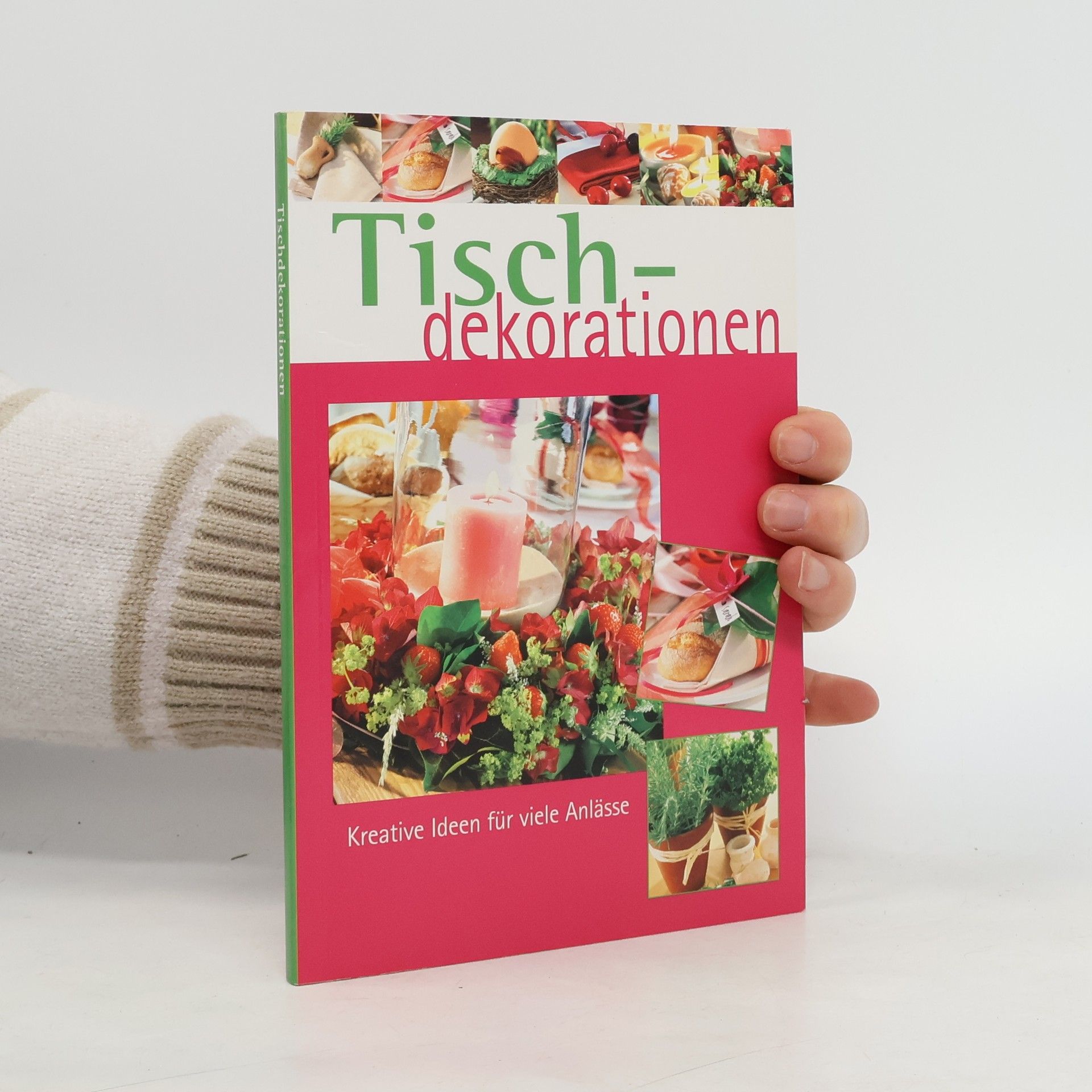 Collectif d'auteurs Tischdekorationen