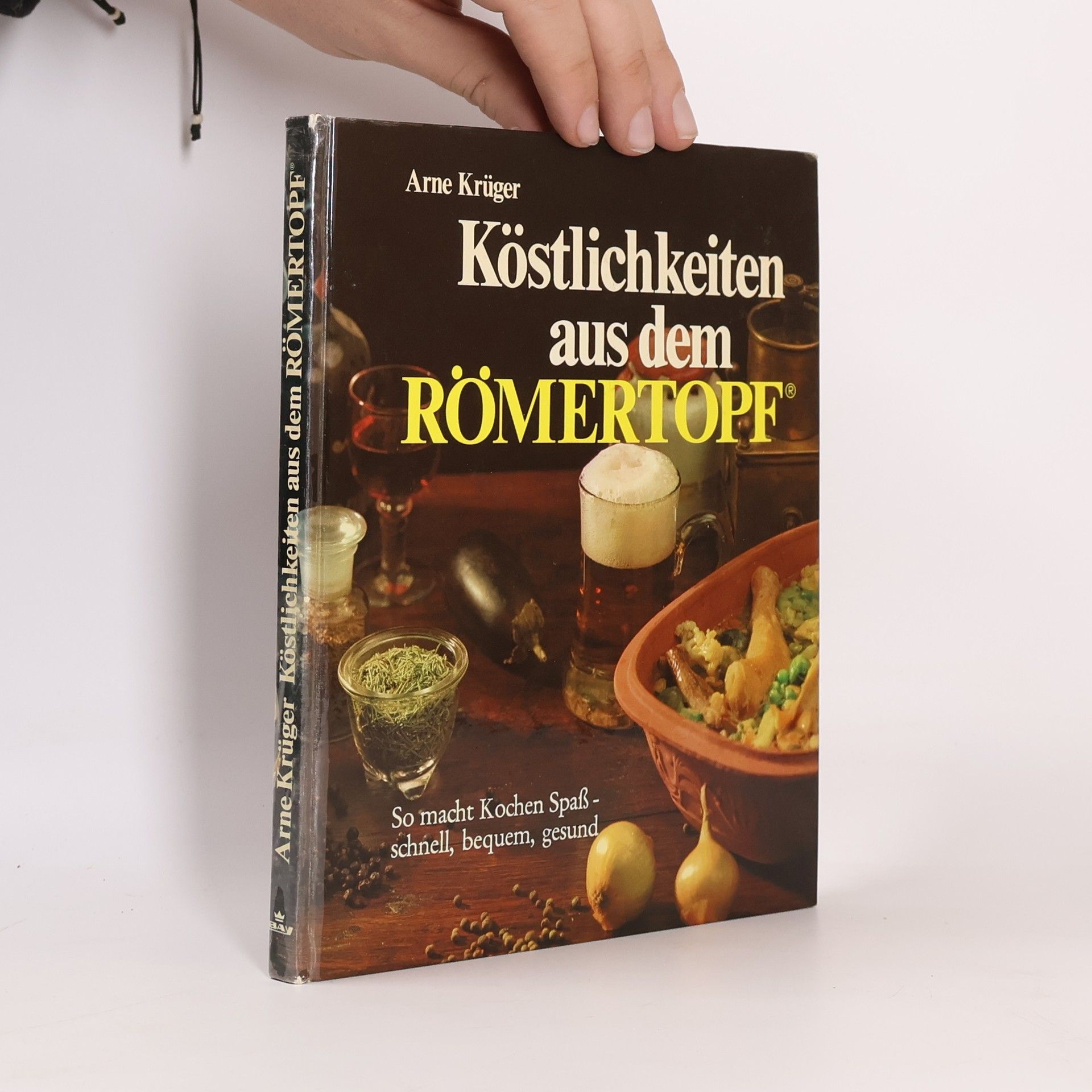 Arne Krüger Köstlichkeiten aus dem Römertopf
