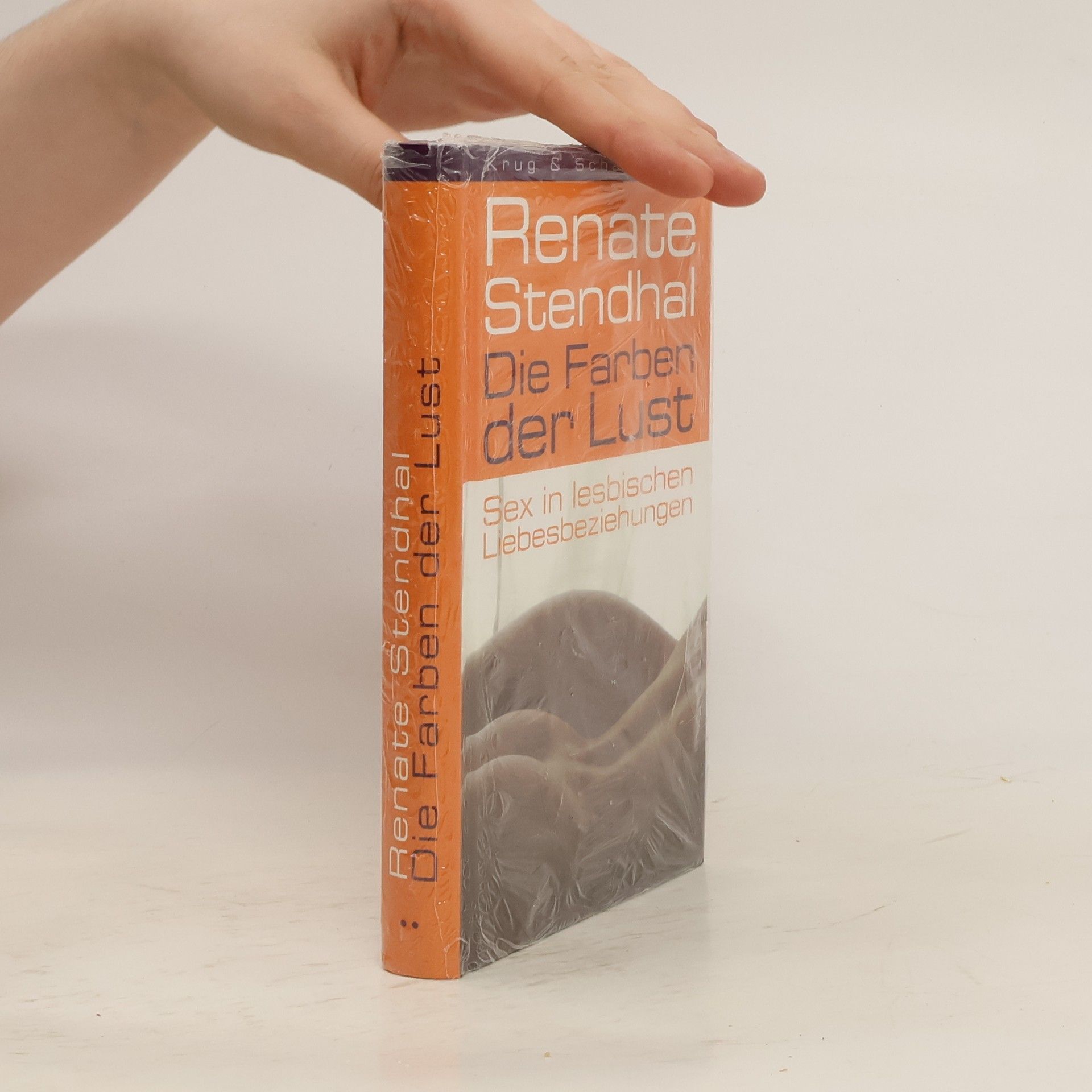 Renate Stendhal Die Farben der Lust