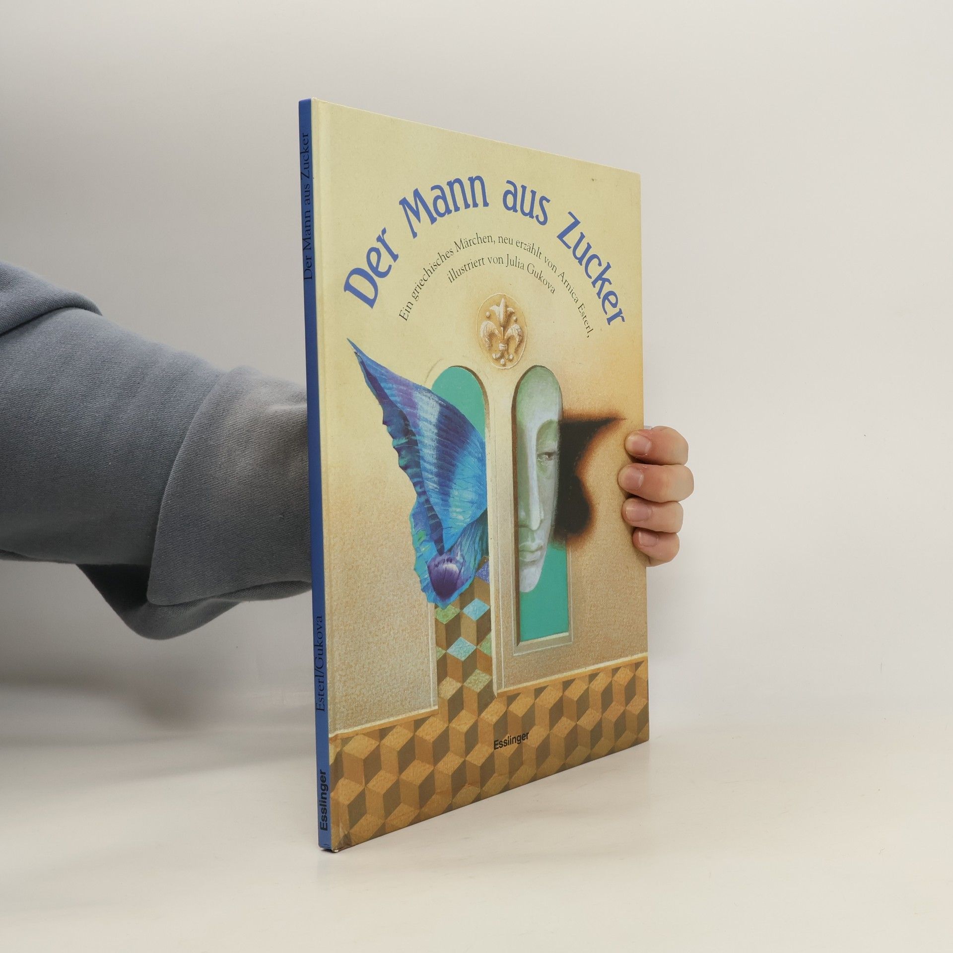 Arnica Esterl Der Mann aus Zucker