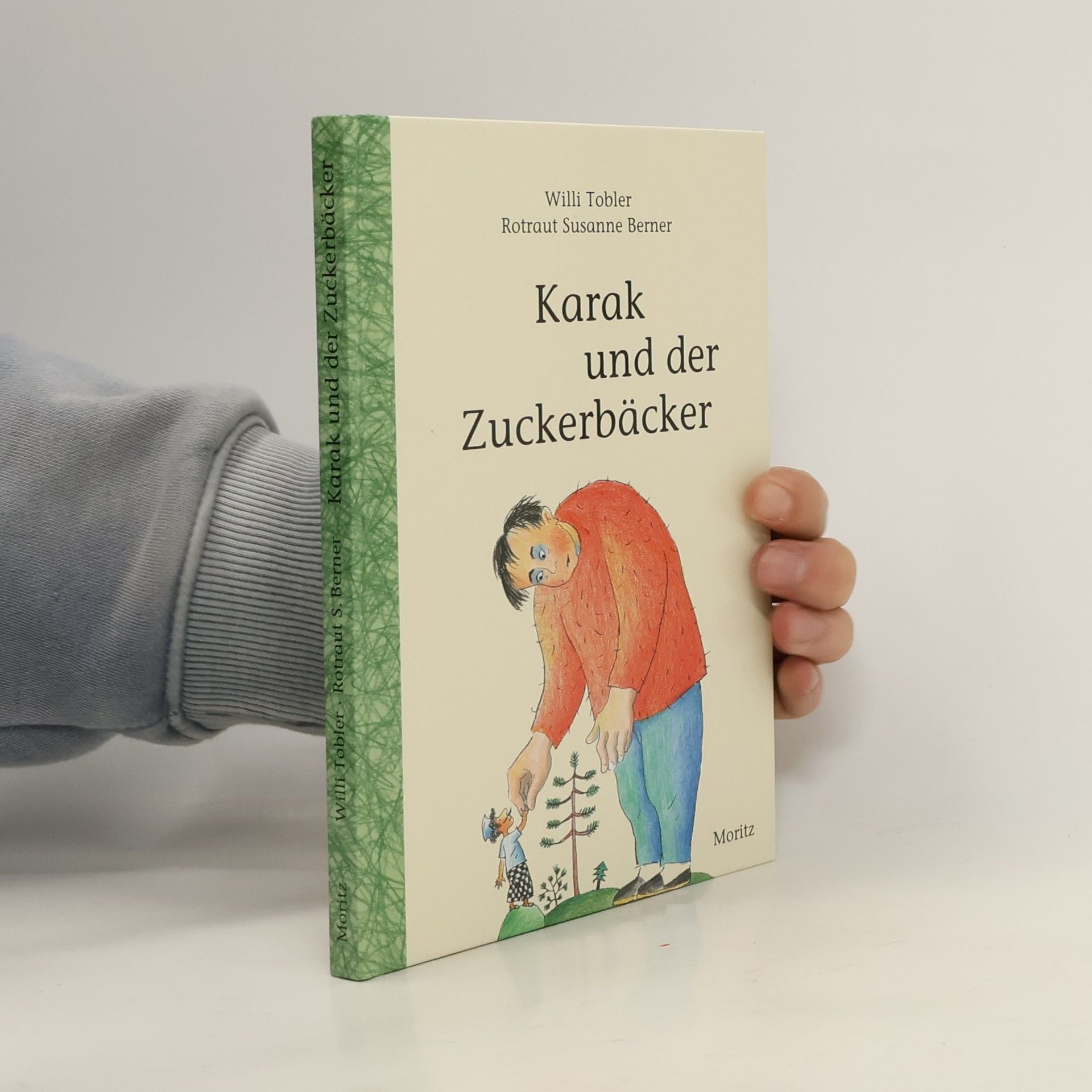 Willi Tobler Karak und der Zuckerbäcker