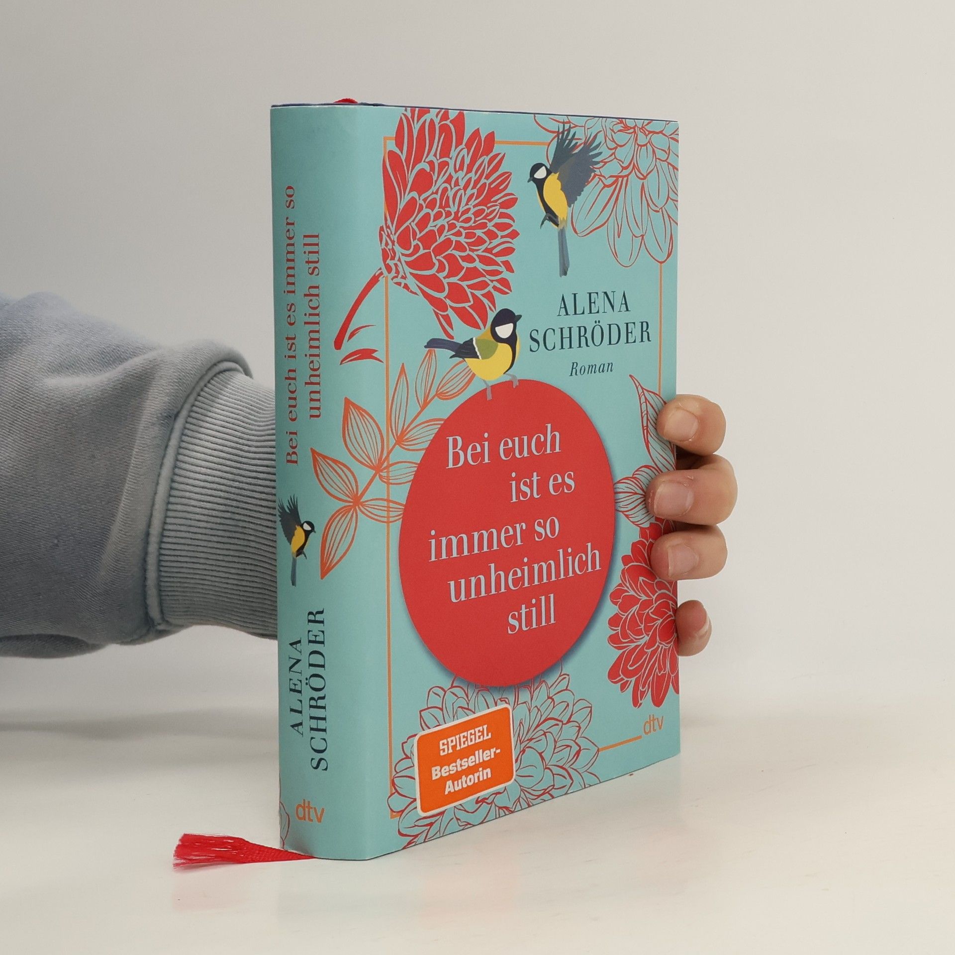 Alena Schröder Bei euch ist es immer so unheimlich still