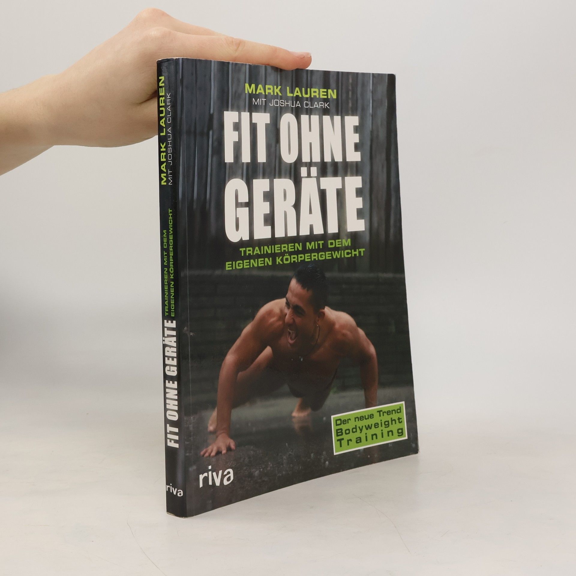 Mark Lauren Fit ohne Geräte