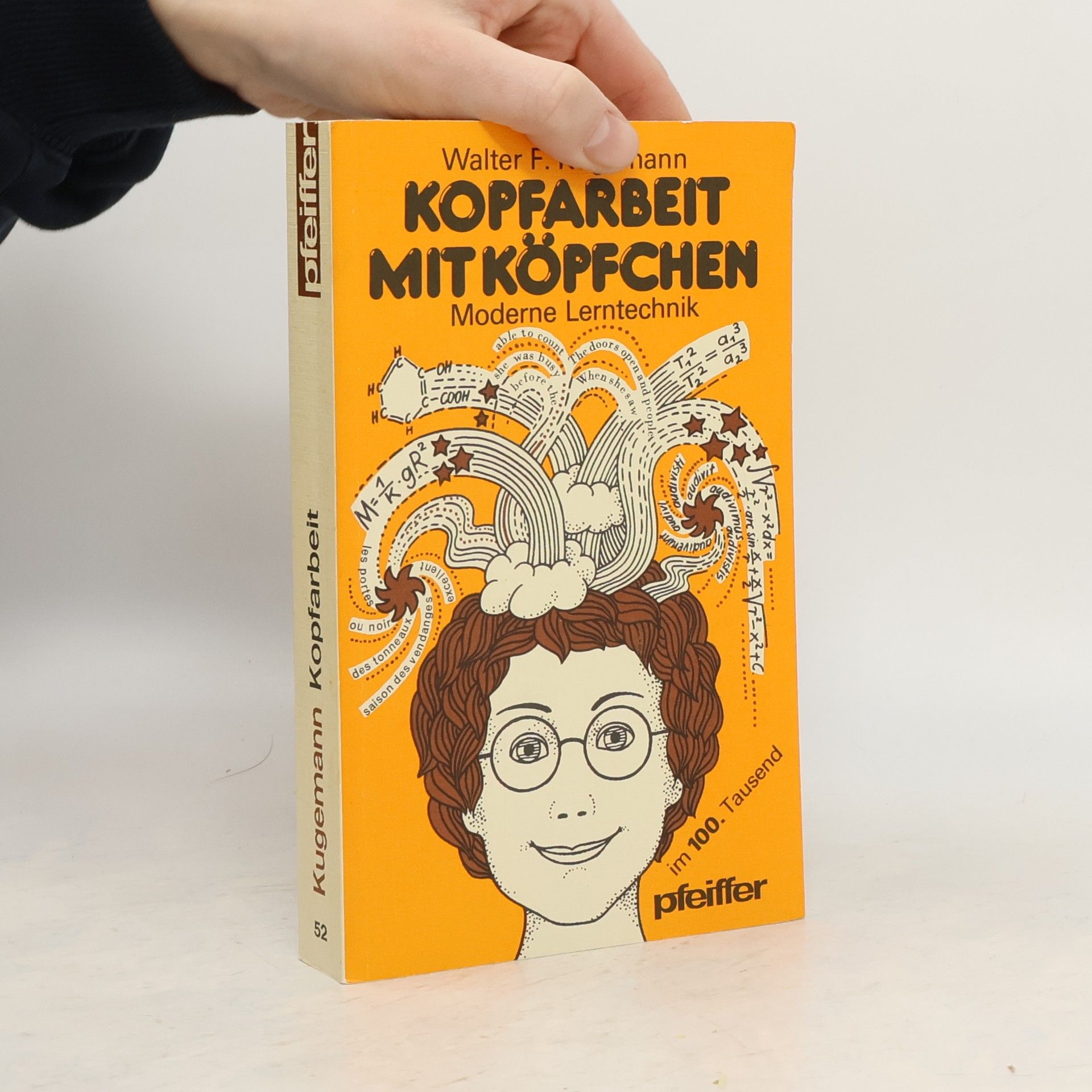 Walter F. Kugemann Kopfarbeit mit Köpfchen