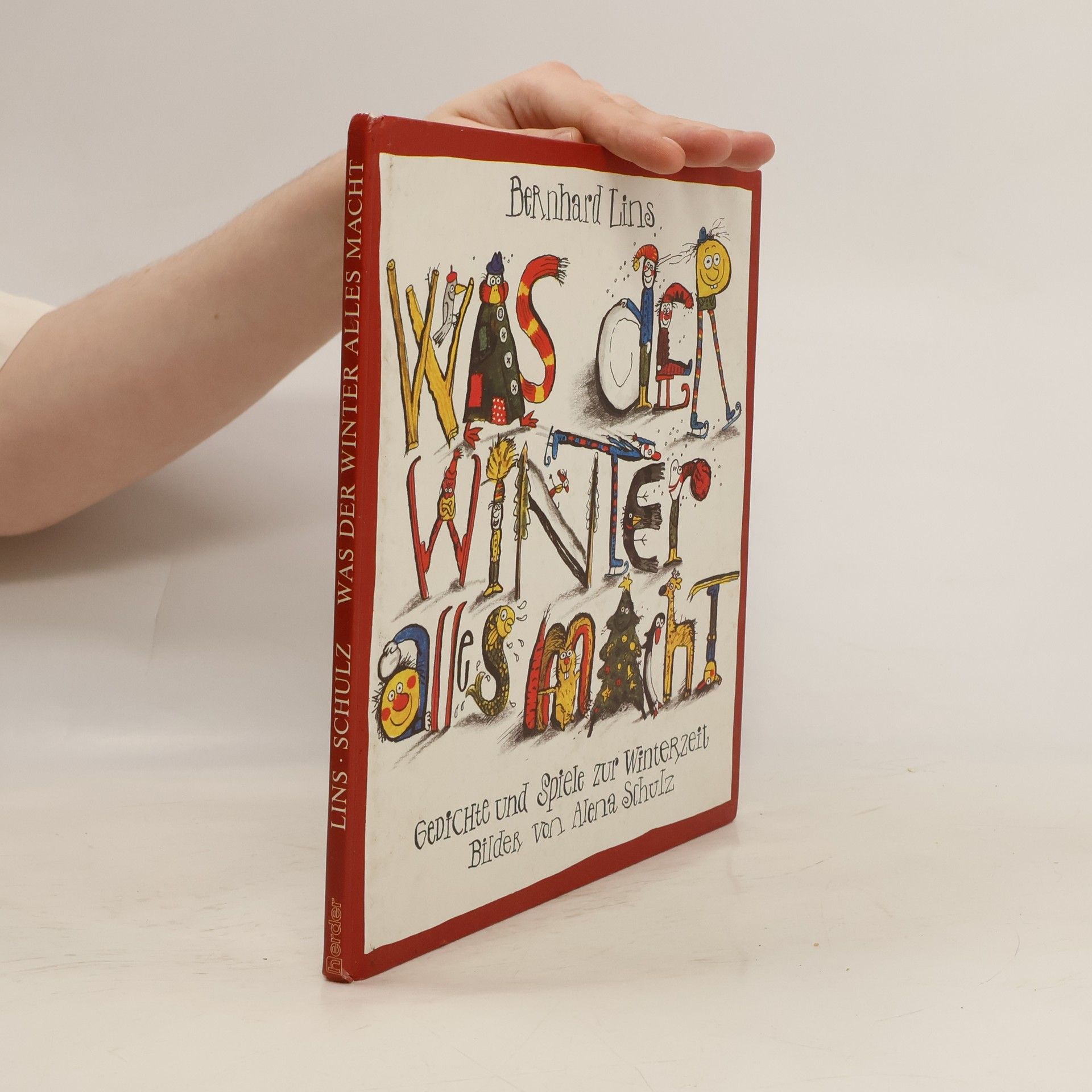 Bernhard Lins Was der Winter alles macht