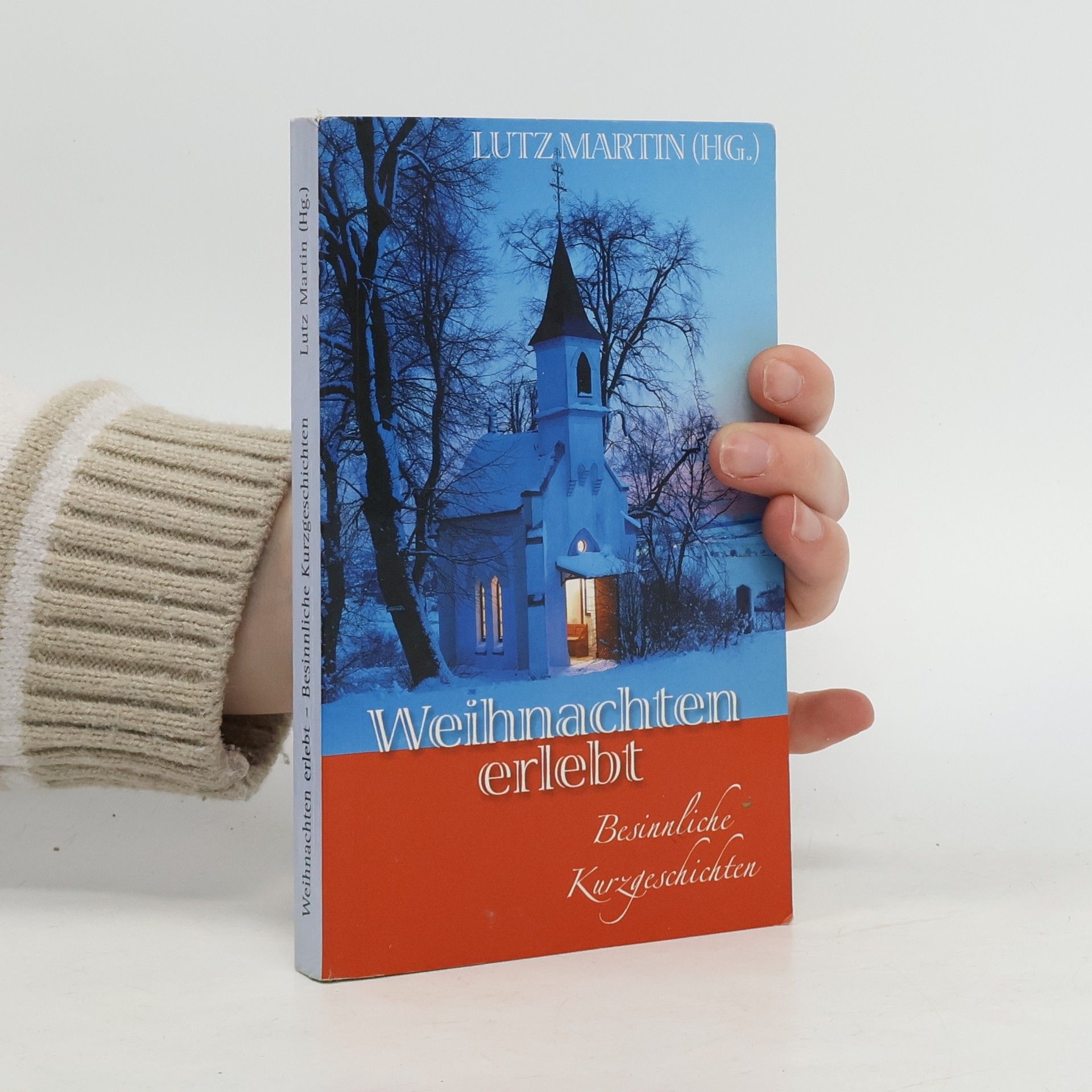 Martin Lutz-Ingold VLM-Taschenbücher: Weihnachten erlebt