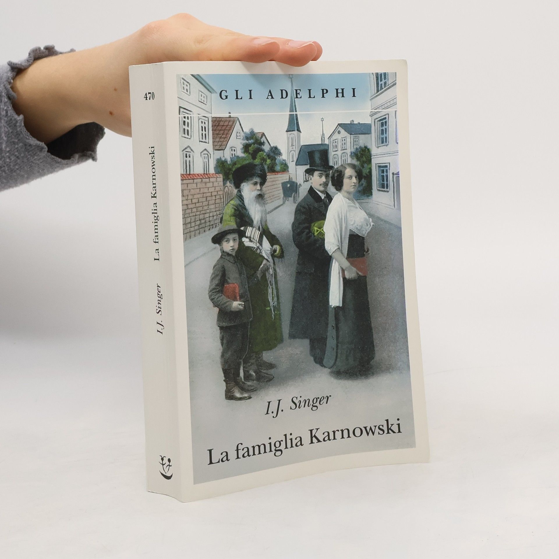 Israel J. Singer Gli Adelphi: La famiglia Karnowski