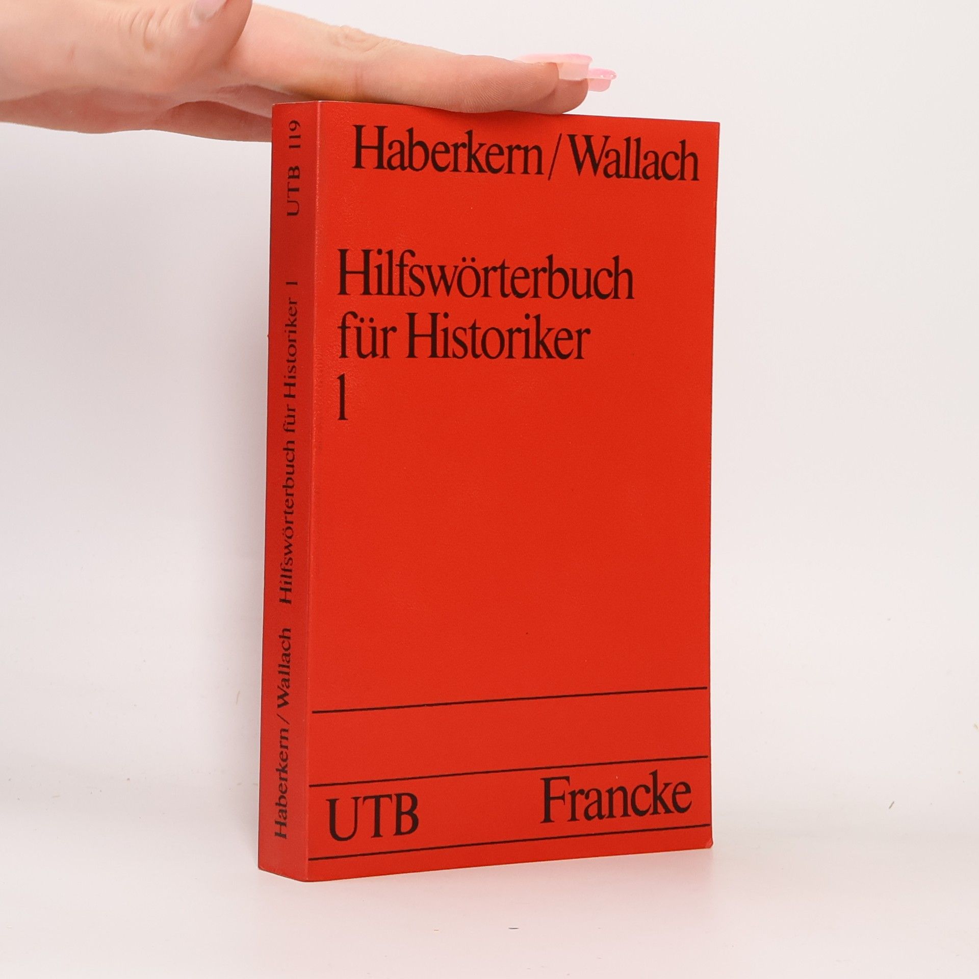 Eugen Haberkern Hilfswörterbuch für Historiker 1