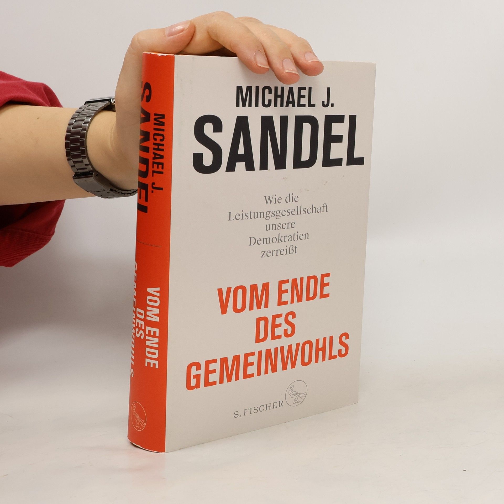 Michael Sandel Vom Ende des Gemeinwohls