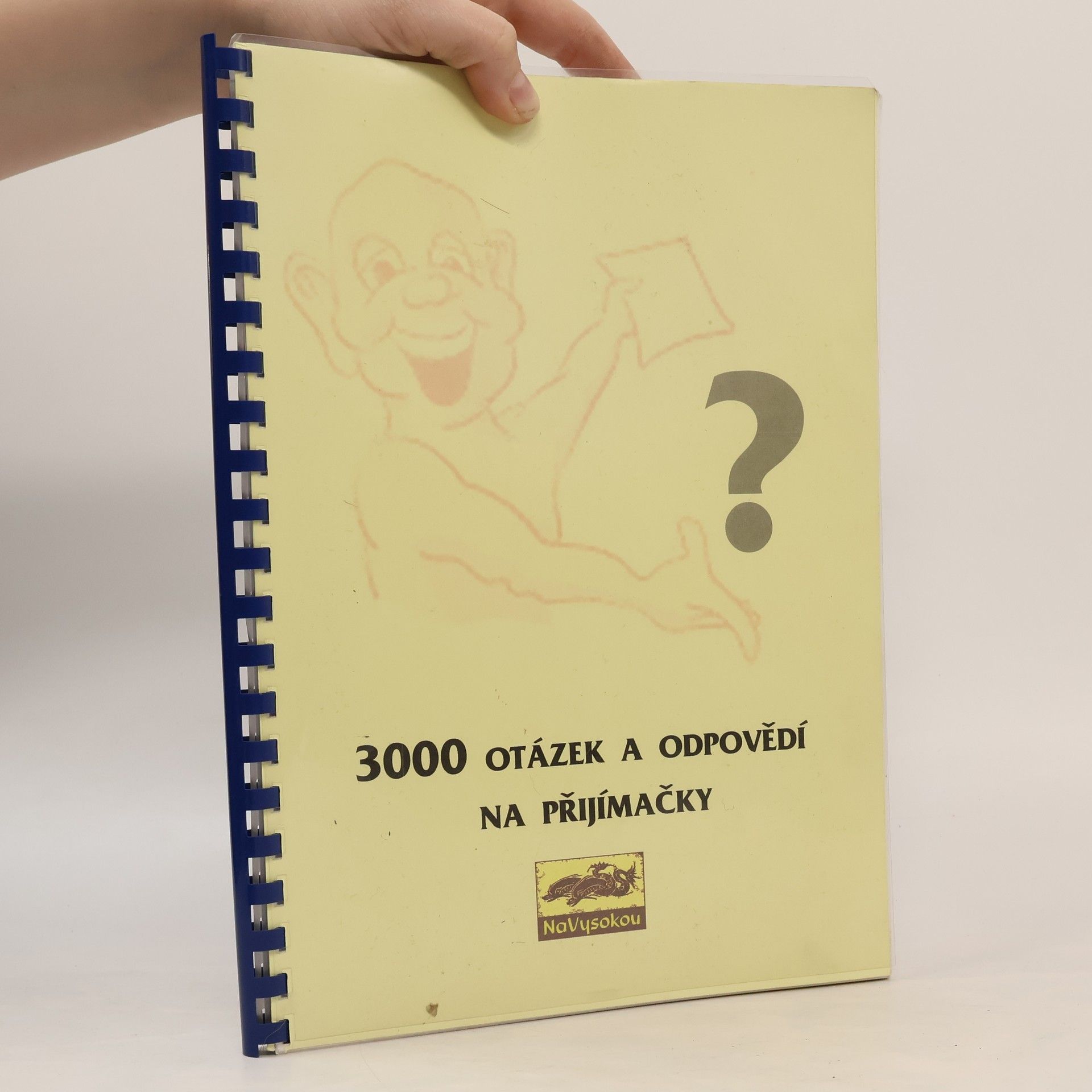 Autorenkollektiv 3000 otázek a odpovědí na přijímačky