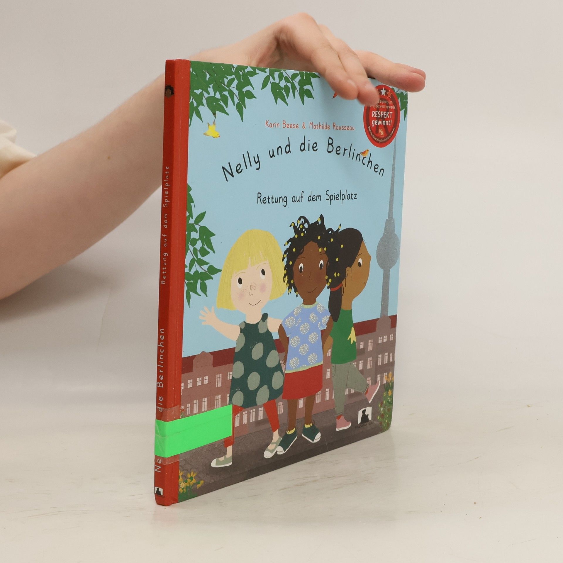 Karin Beese Nelly und die Berlinchen - Rettung auf dem Spielplatz