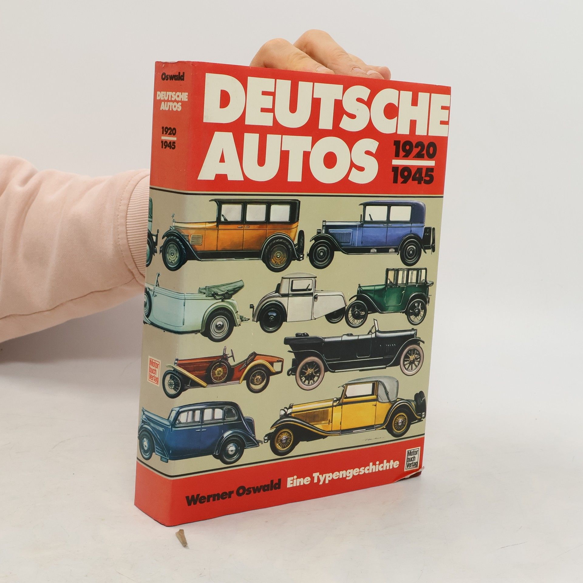 Werner Oswald Deutsche Autos 1920 - 1945 [neunzehnhundertzwanzig bis neunzehnhundertfünfundvierzig]