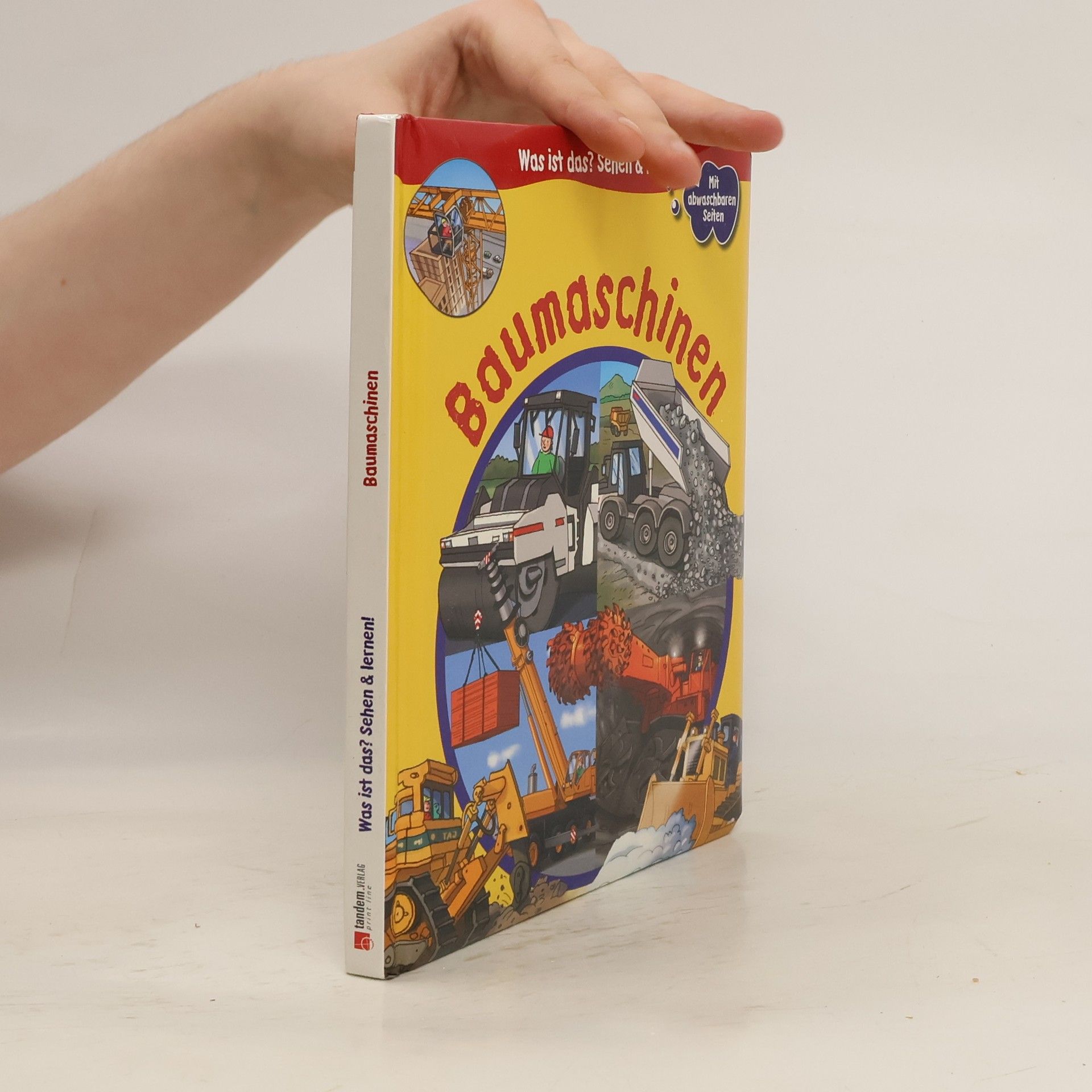 Autorenkollektiv Was ist das? Sehen & lernen! Baumaschinen