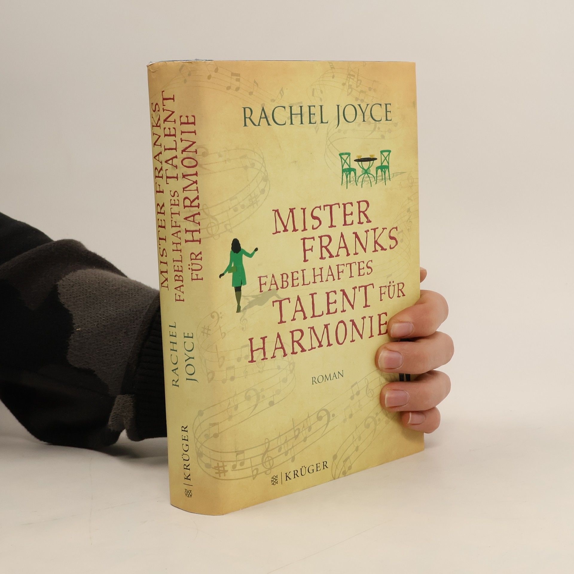 Rachel Joyce Mister Franks fabelhaftes Talent für Harmonie