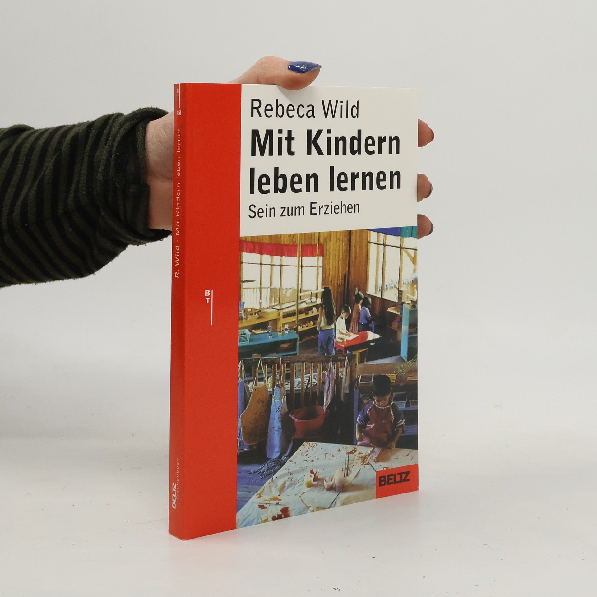 Rebeca Wild Mit Kindern leben lernen