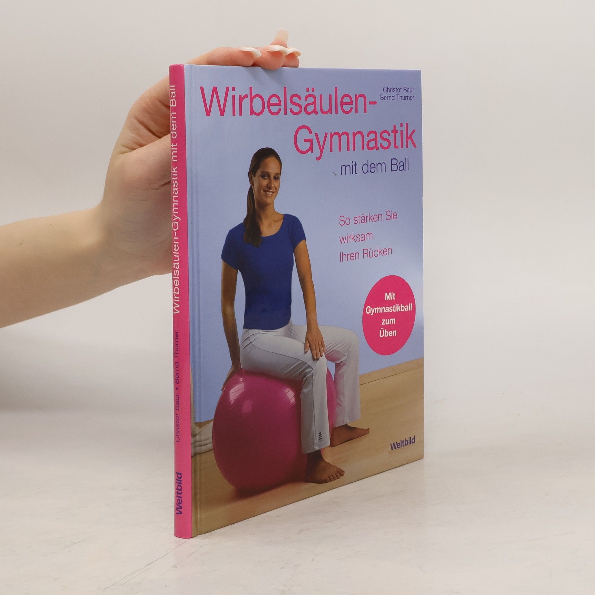 Wirbelsäulen-Gymnastik mit dem Ball