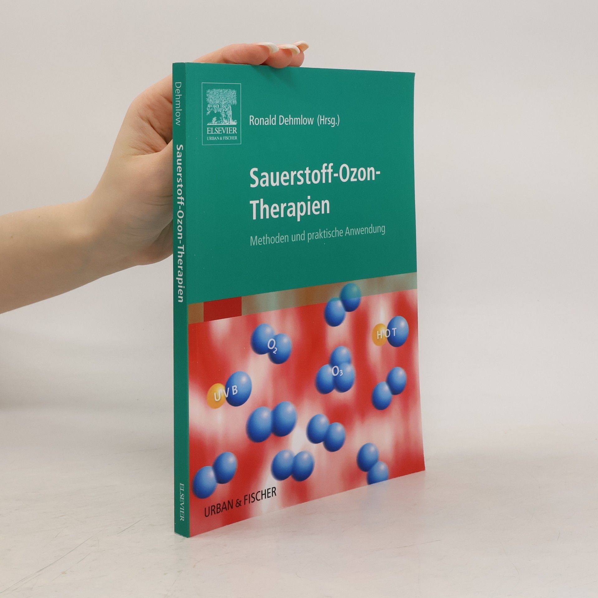 Sauerstoff-Ozon-Therapien