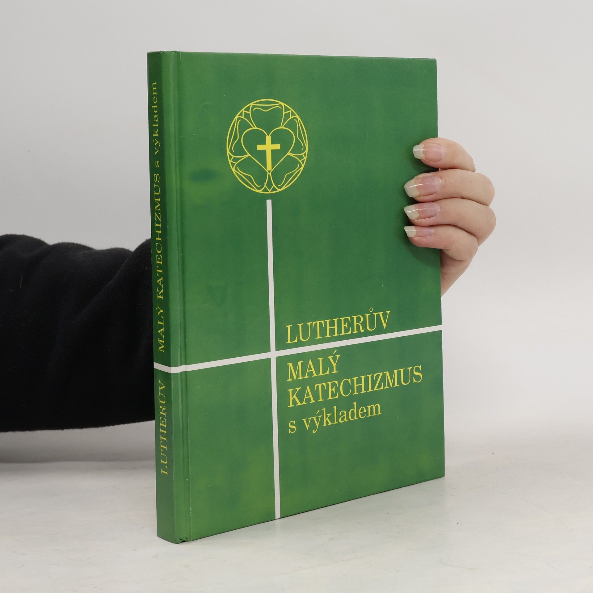 Lutherův Malý katechizmus s výkladem