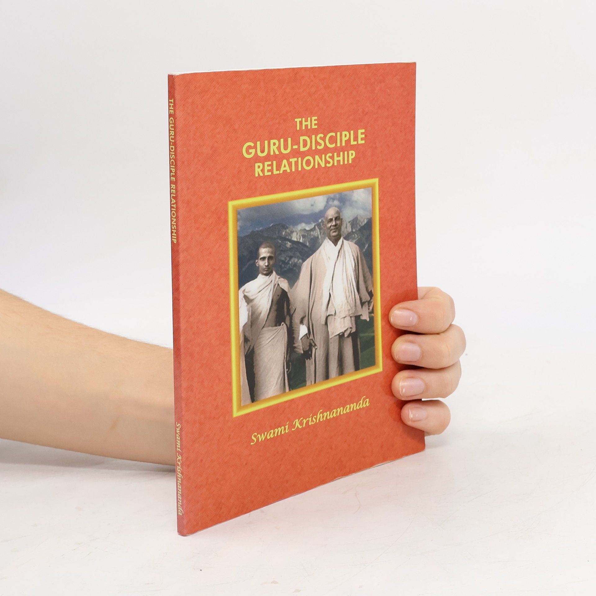 Shri Swami Krishnananda Maharaj The Guru-Disciple Relationship