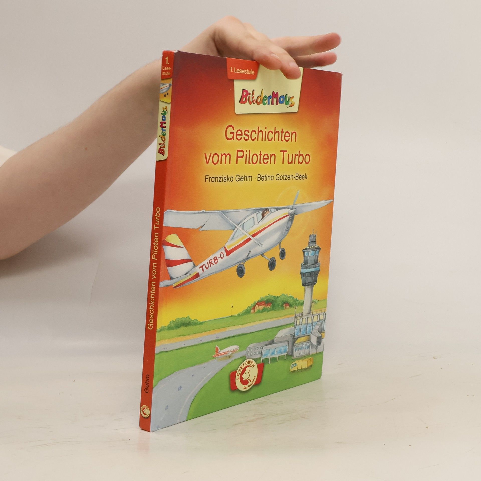 Franziska Gehm Geschichten vom Piloten Turbo