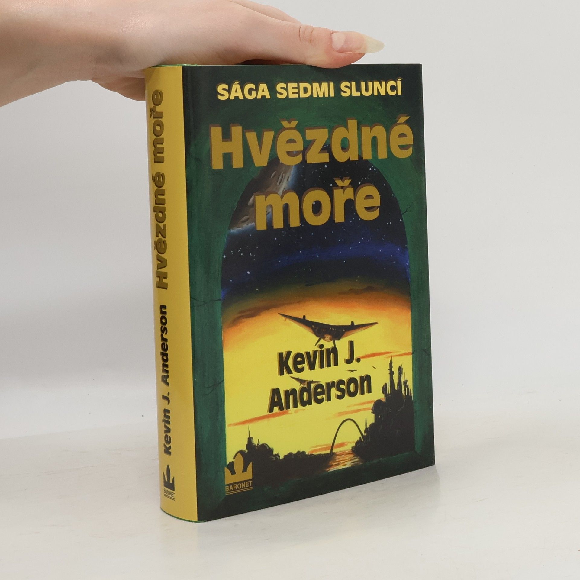 Kevin J. Anderson Hvězdné moře. Sága sedmi sluncí