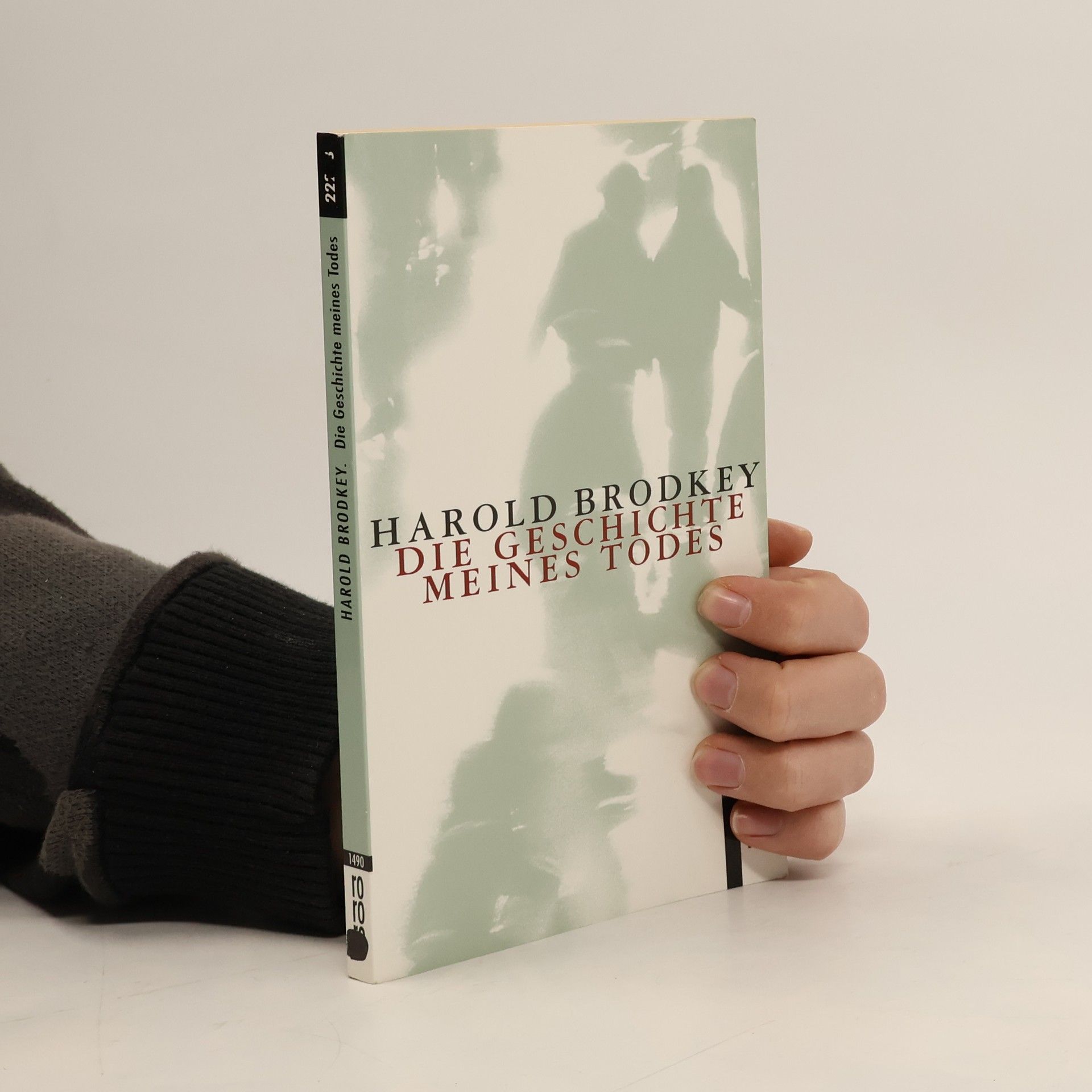 Harold Brodkey Die Geschichte meines Todes