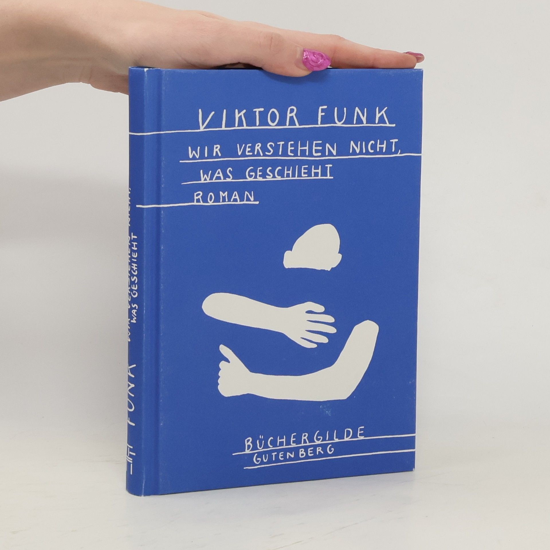 Wir verstehen nicht, was geschieht