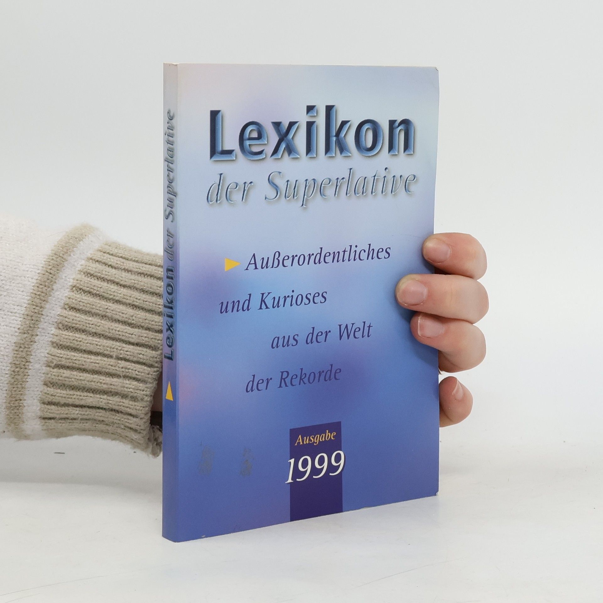 Autorenkollektiv Lexikon der Superlative