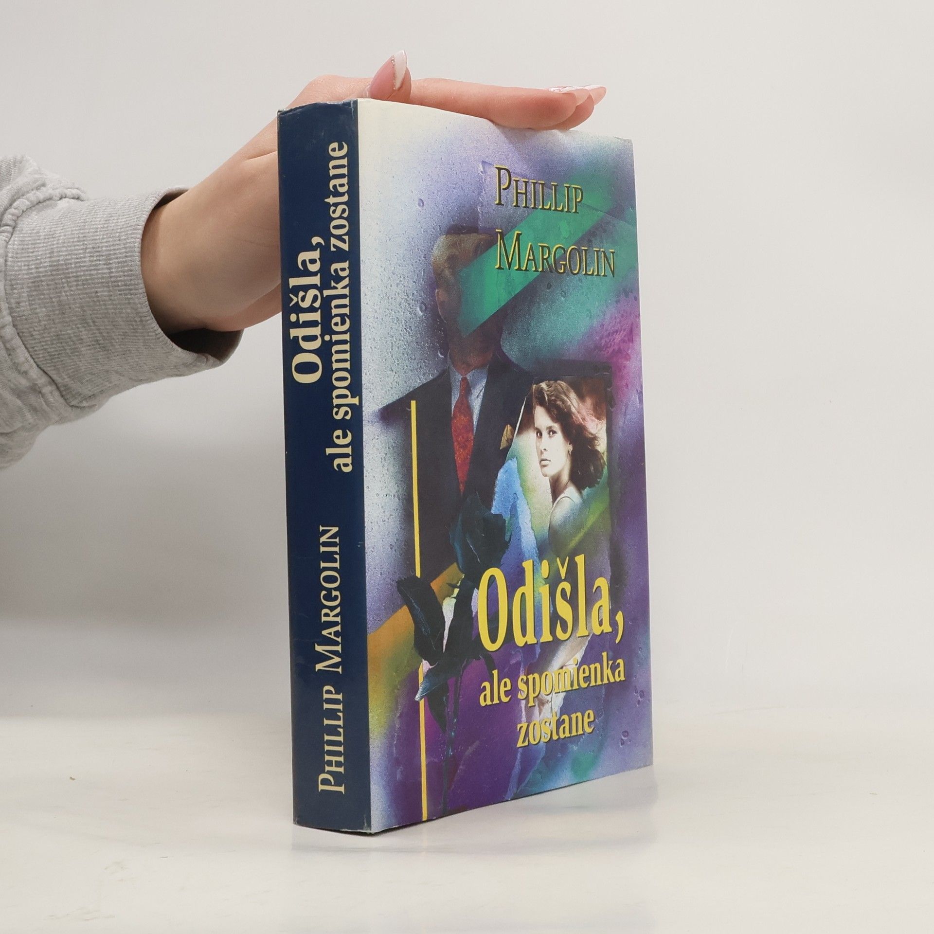 Phillip Margolin Odišla, ale spomienka zostane