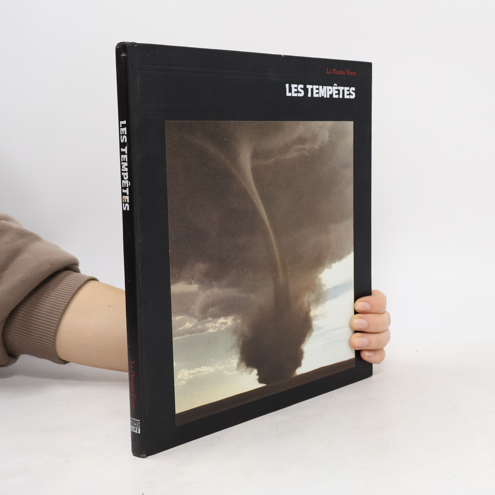 A. B. C. Whipple La Planète Terre. Les tempêtes