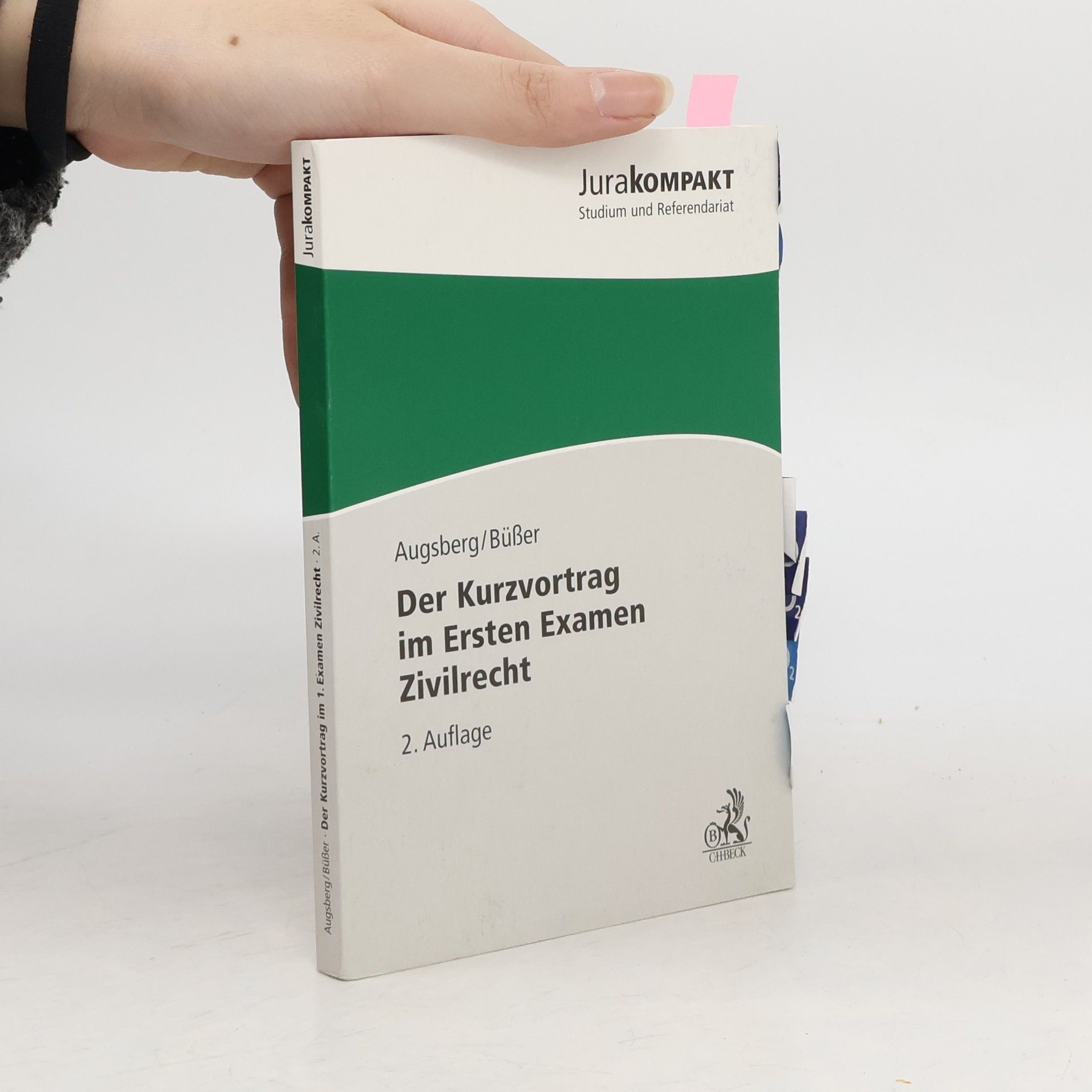 Steffen Augsberg Der Kurzvortrag im ersten Examen - Zivilrecht