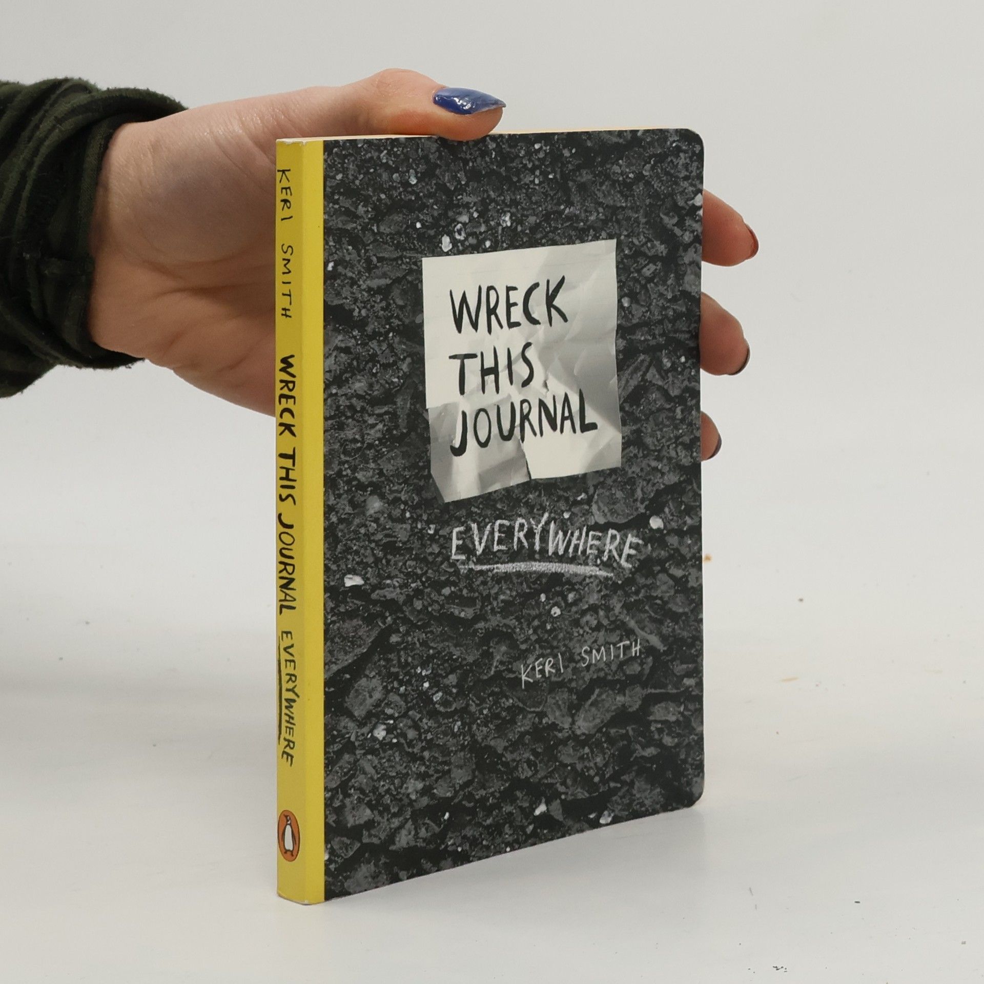 Keri Smith Wreck This Journal Everywhere