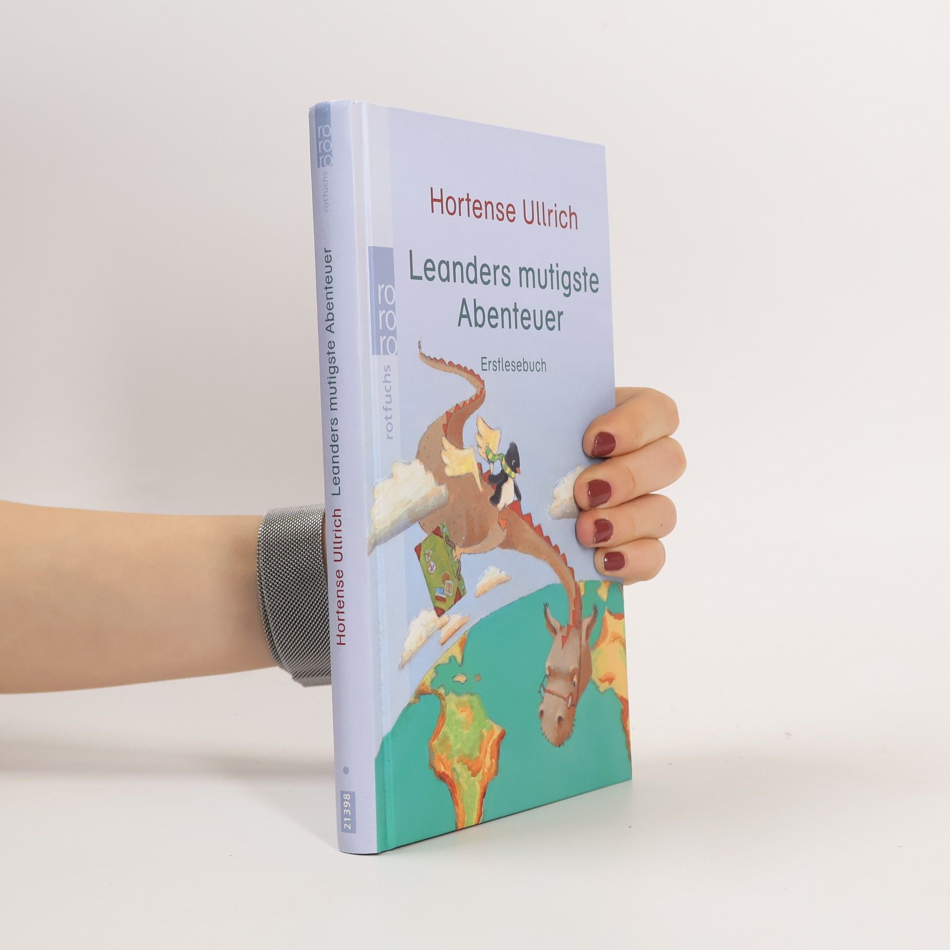Hortense Ullrich Leanders mutigste Abenteuer
