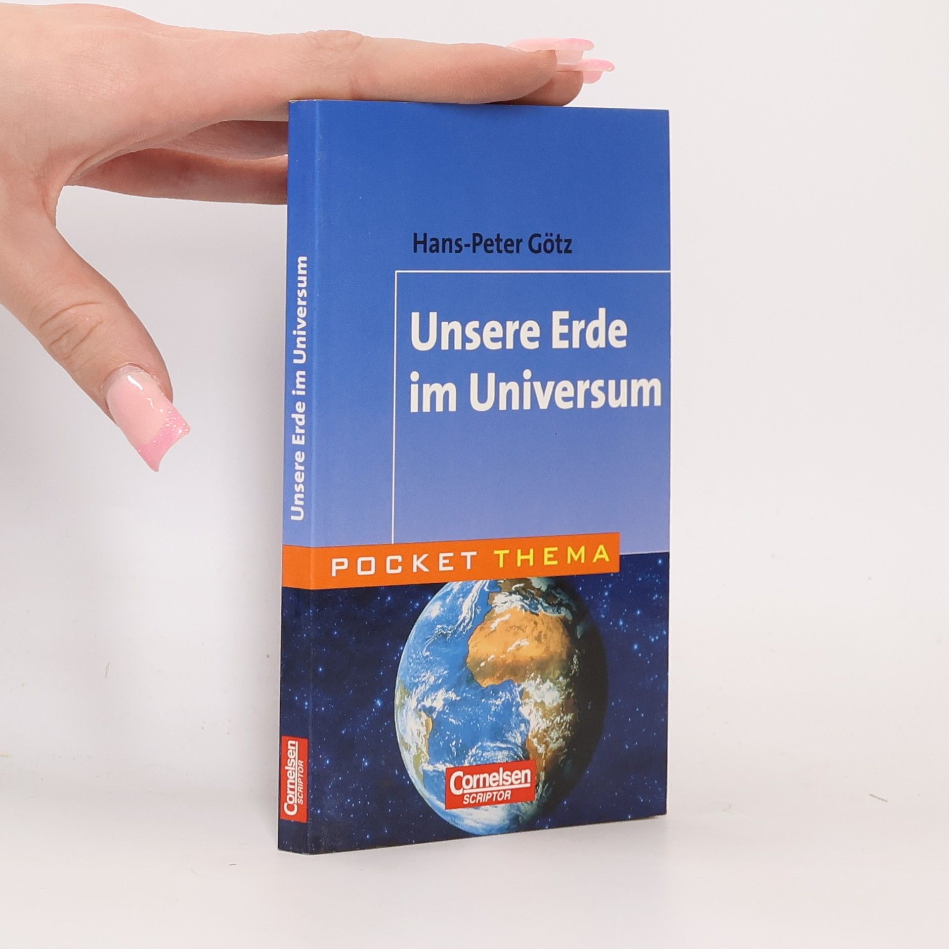 Hans-Peter Götz Unsere Erde im Universum