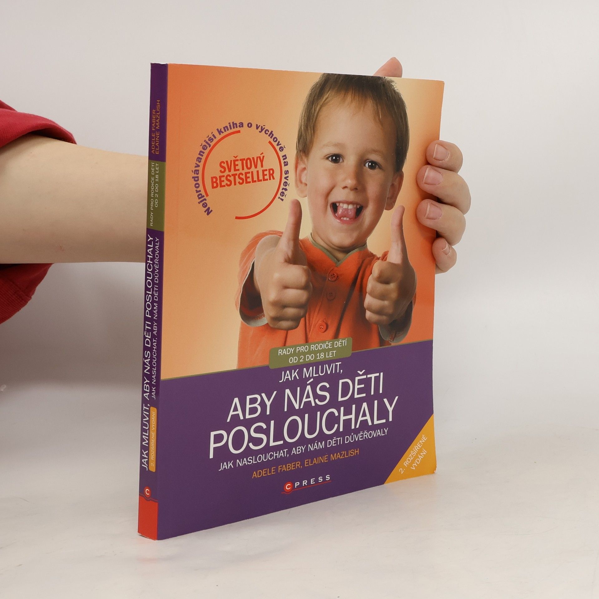 Jak mluvit, aby nás děti poslouchaly, jak naslouchat, aby nám děti důvěřovaly