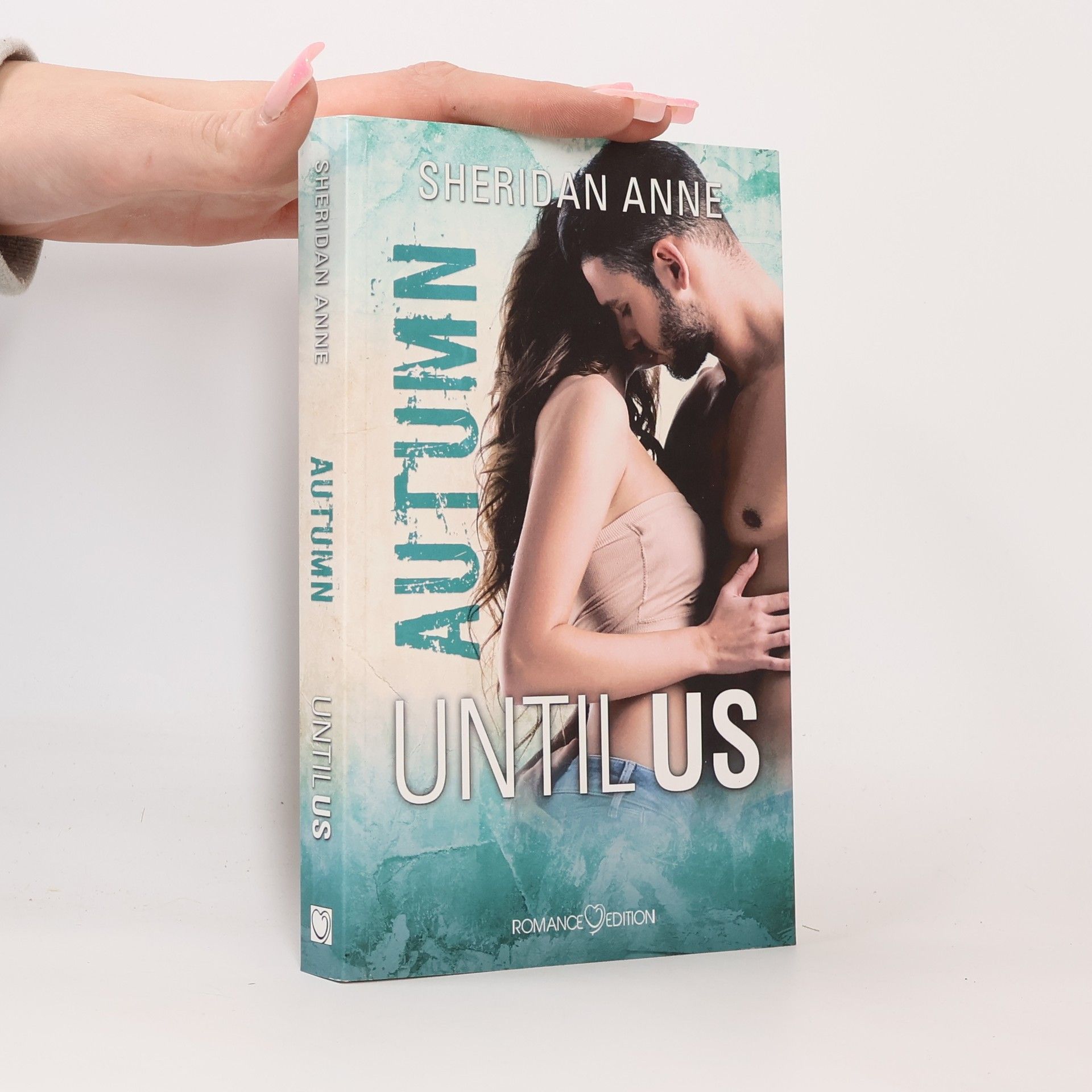 Sheridan Anne Until Us: Autumn