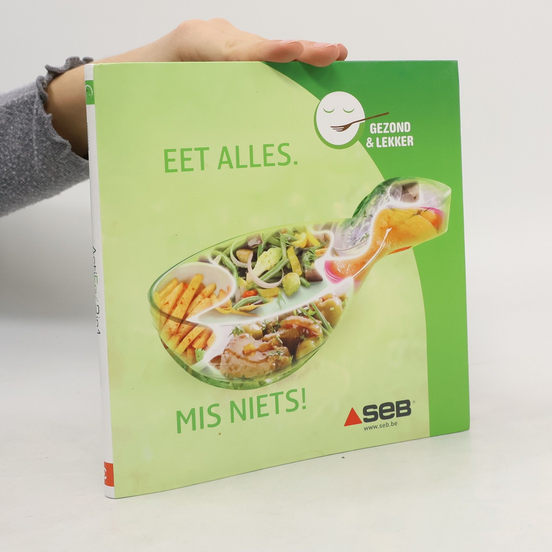 Collectif d'auteurs Eet Alles. Mis Niets!