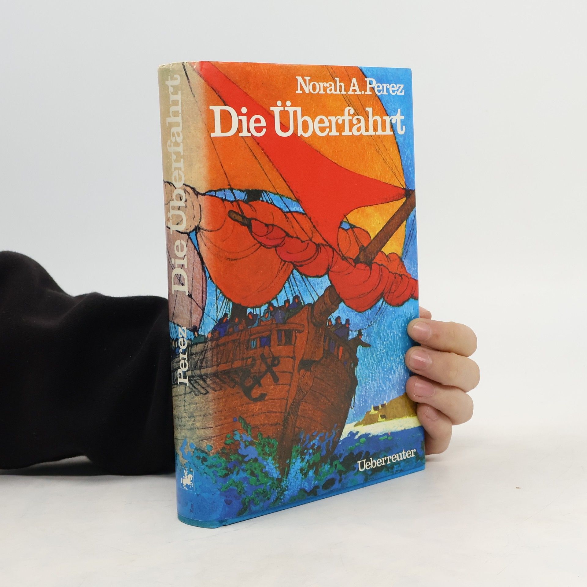 Norah A. Perez Die Überfahrt